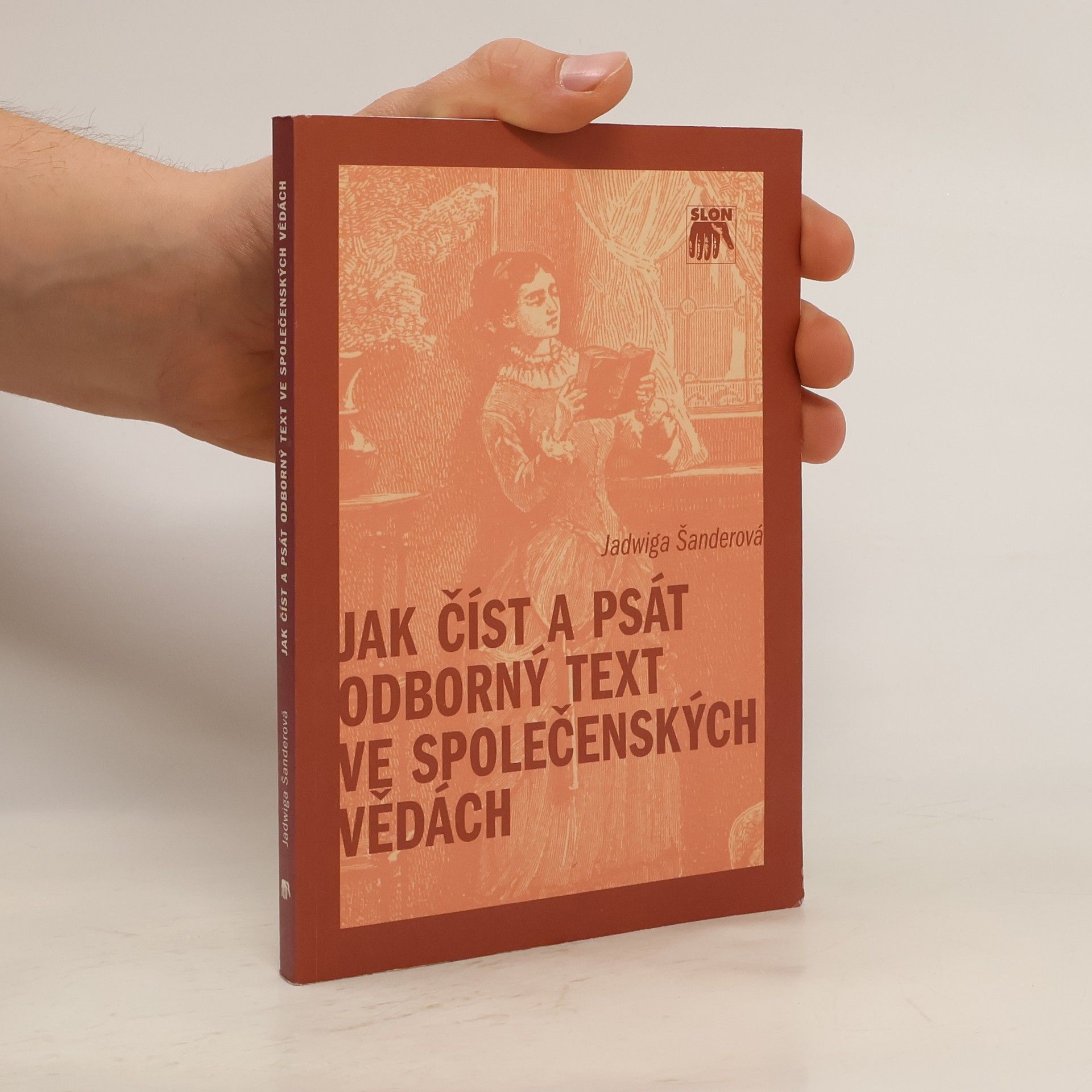 Jak číst a psát odborný text ve společenských vědách. Několik zásad pro začátečníky