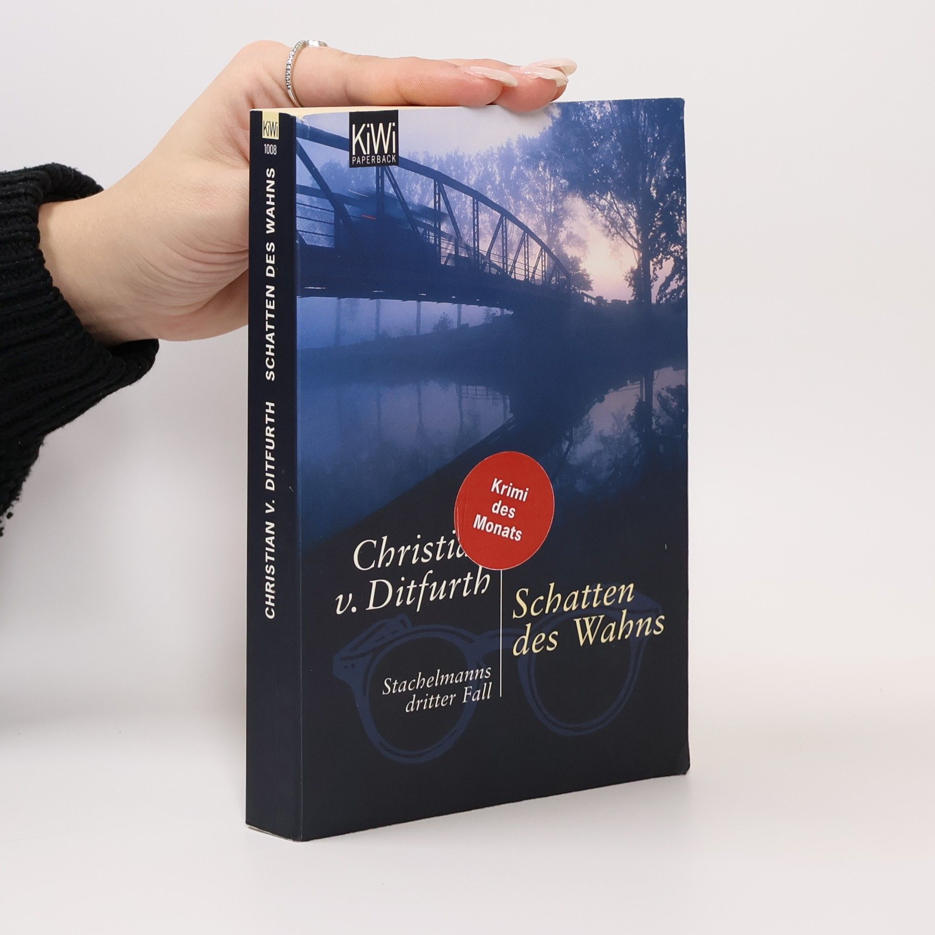 Christian v. Ditfurth Schatten des Wahns