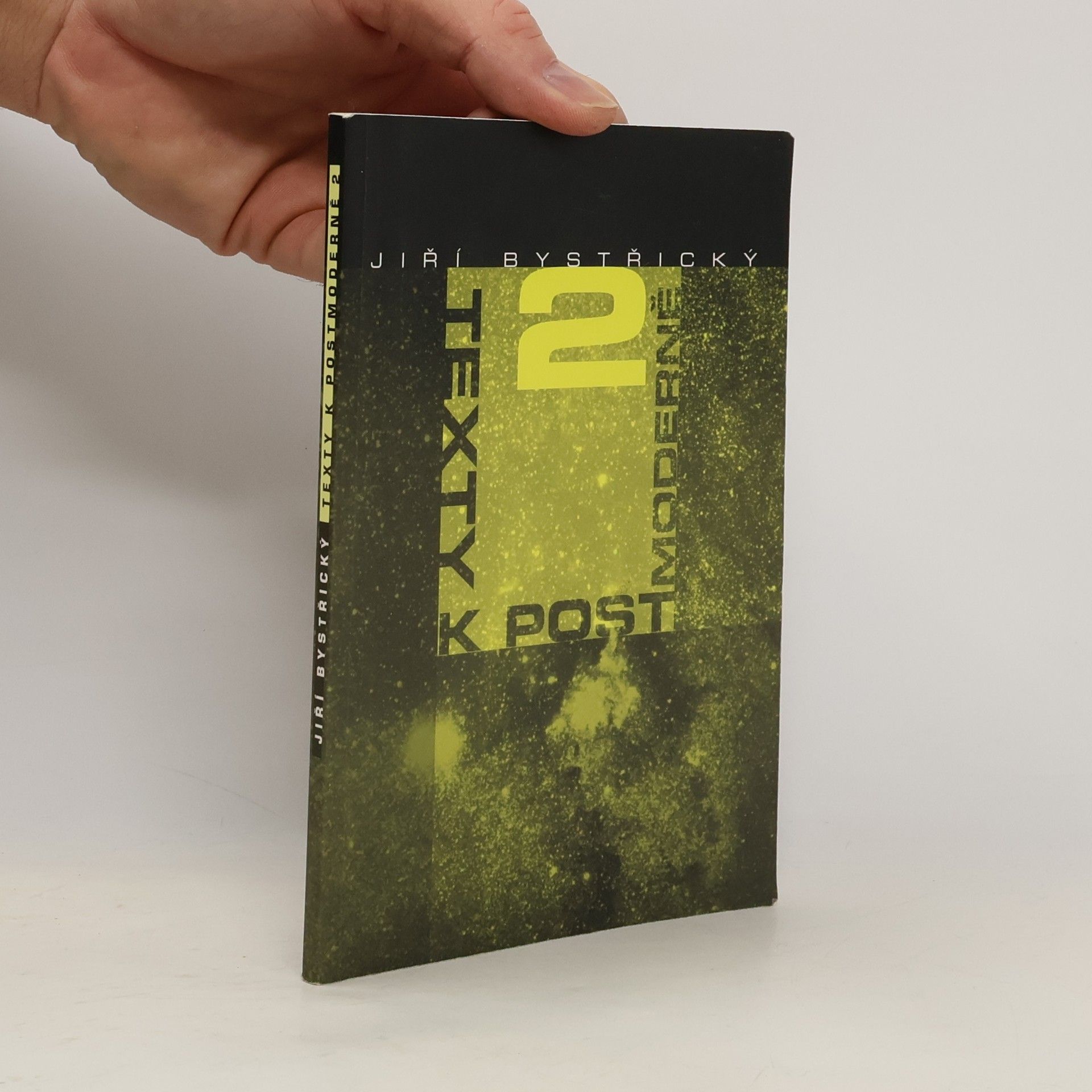 Jiří Bystřický Texty k postmoderně 2