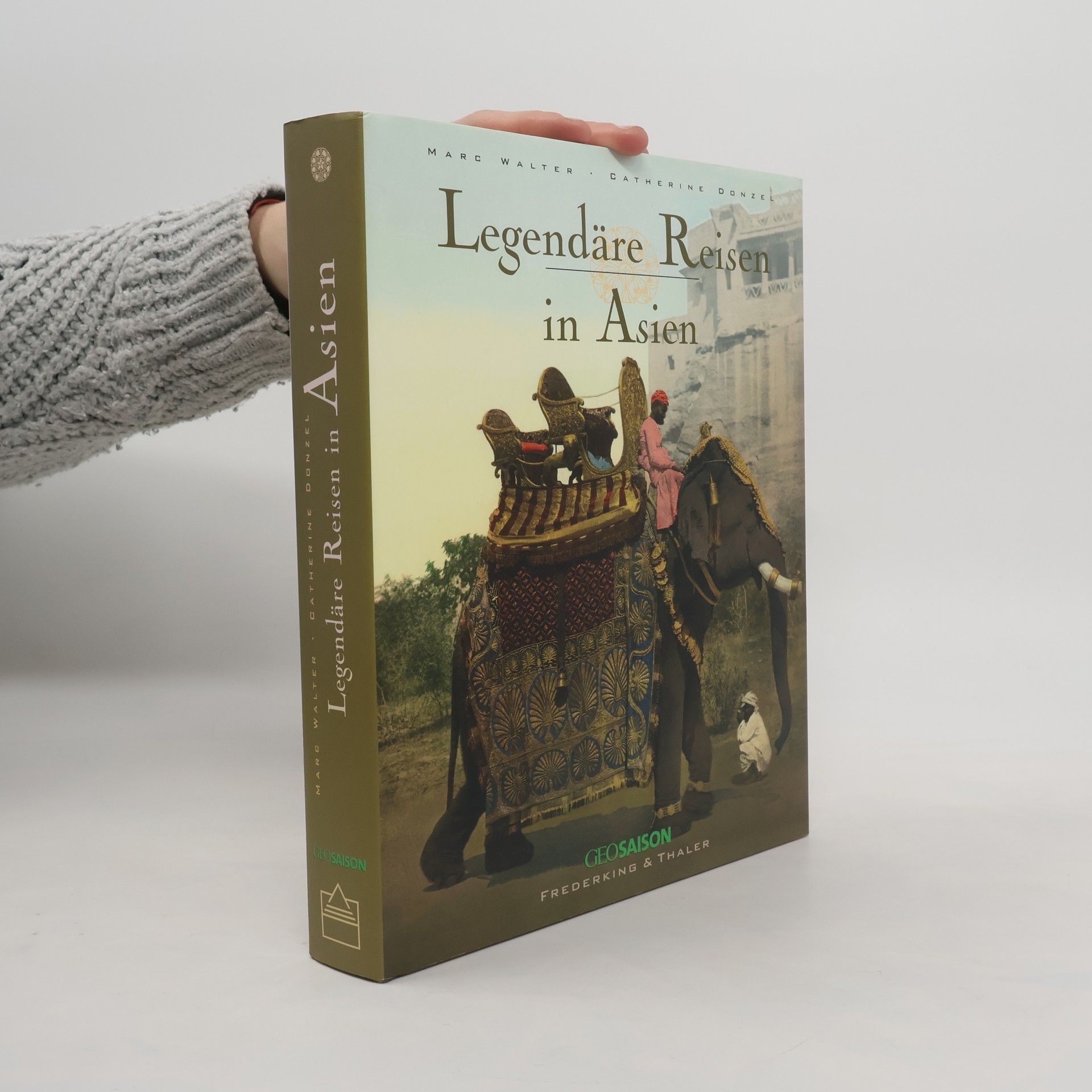 Marc Walter Legendäre Reisen in Asien