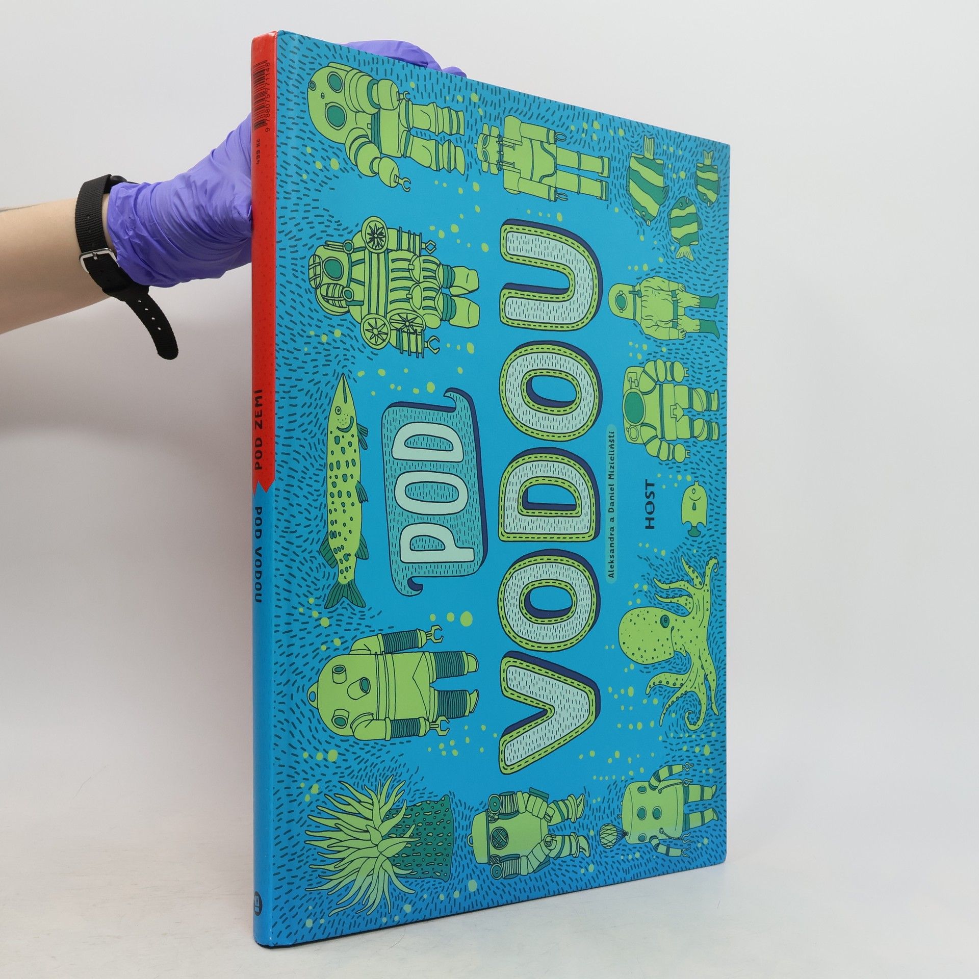 Aleksandra Mizielińska Pod zemí. Pod vodou