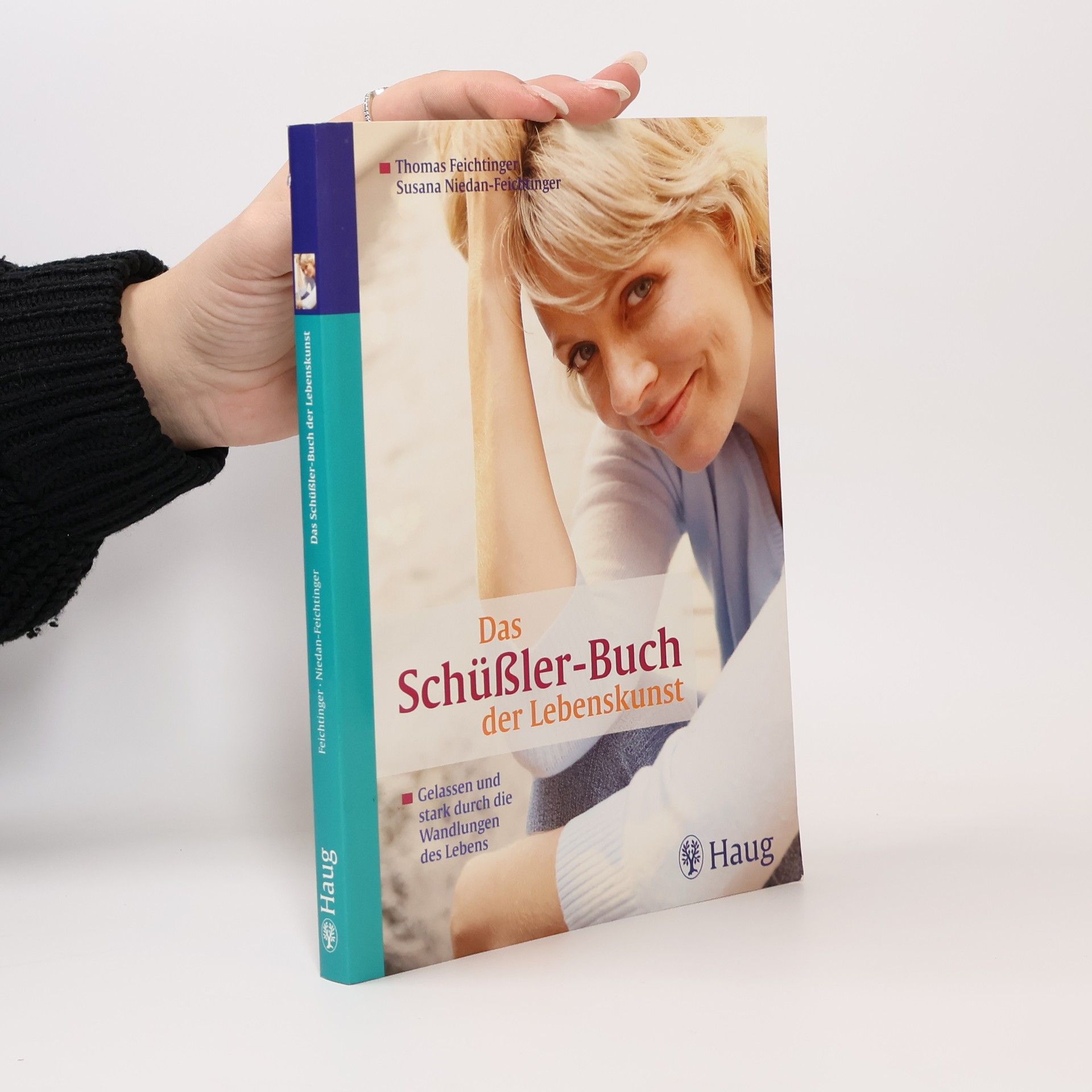 Das Schüßler-Buch der Lebenskunst