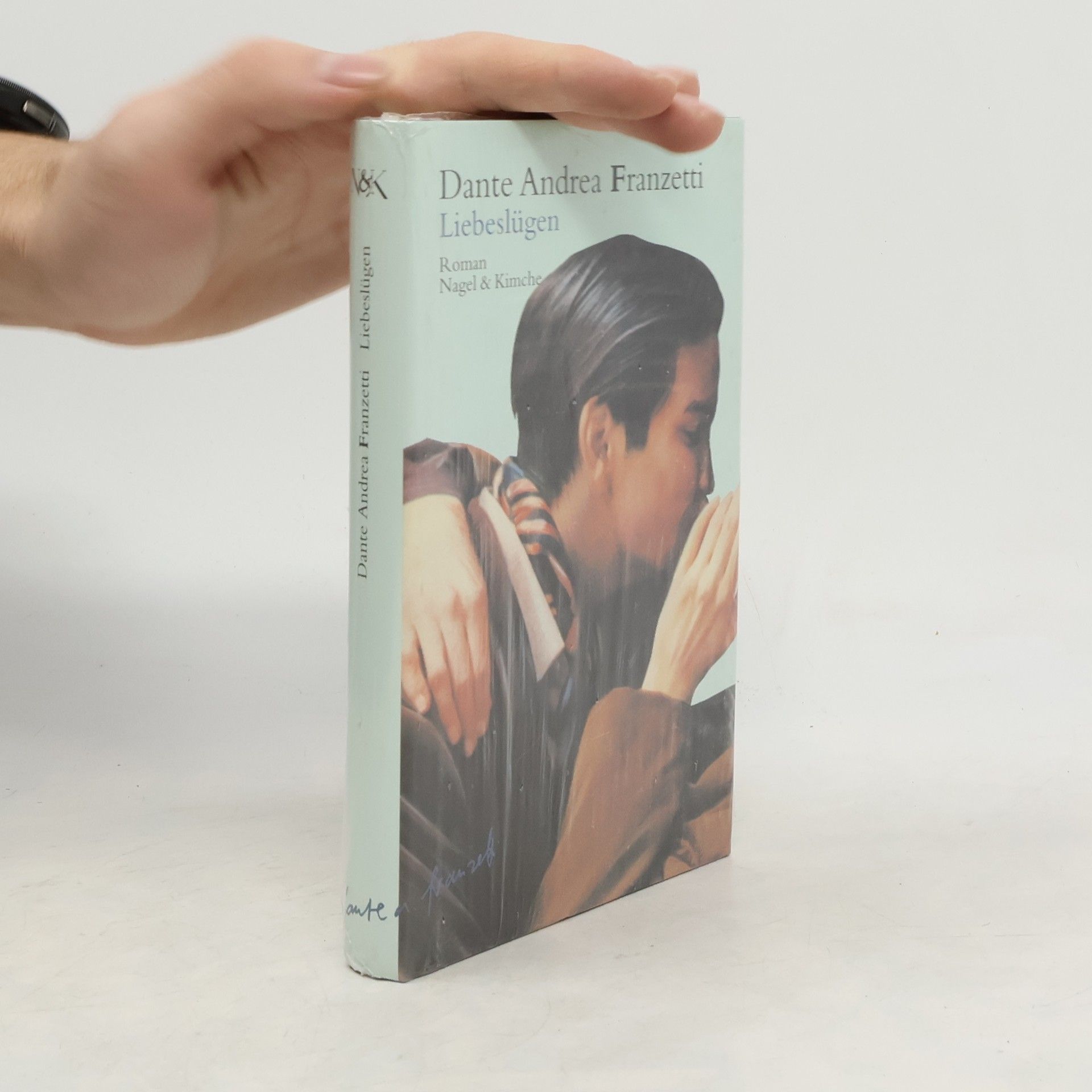 Dante Andrea Franzetti Liebeslügen