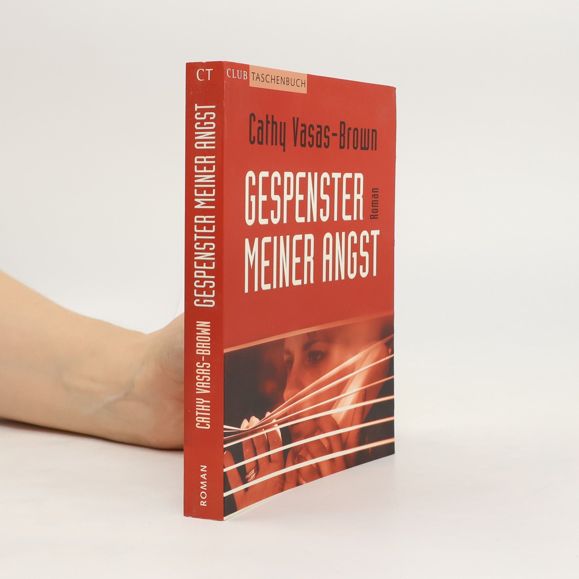 Cathy Vasas-Brown Gespenster meiner angst