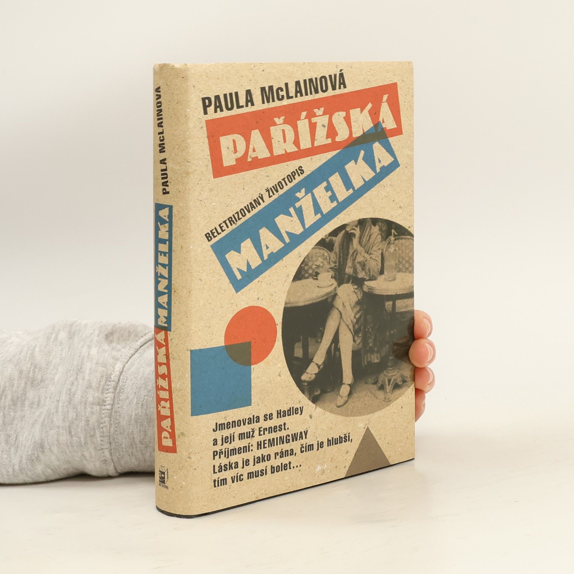 Paula McLain Pařížská manželka