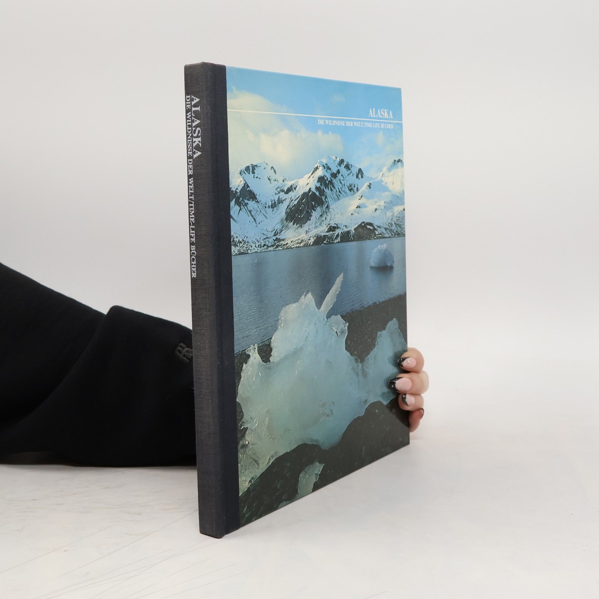 Kolektiv autorů Alaska - Die Wildnisse der Welt