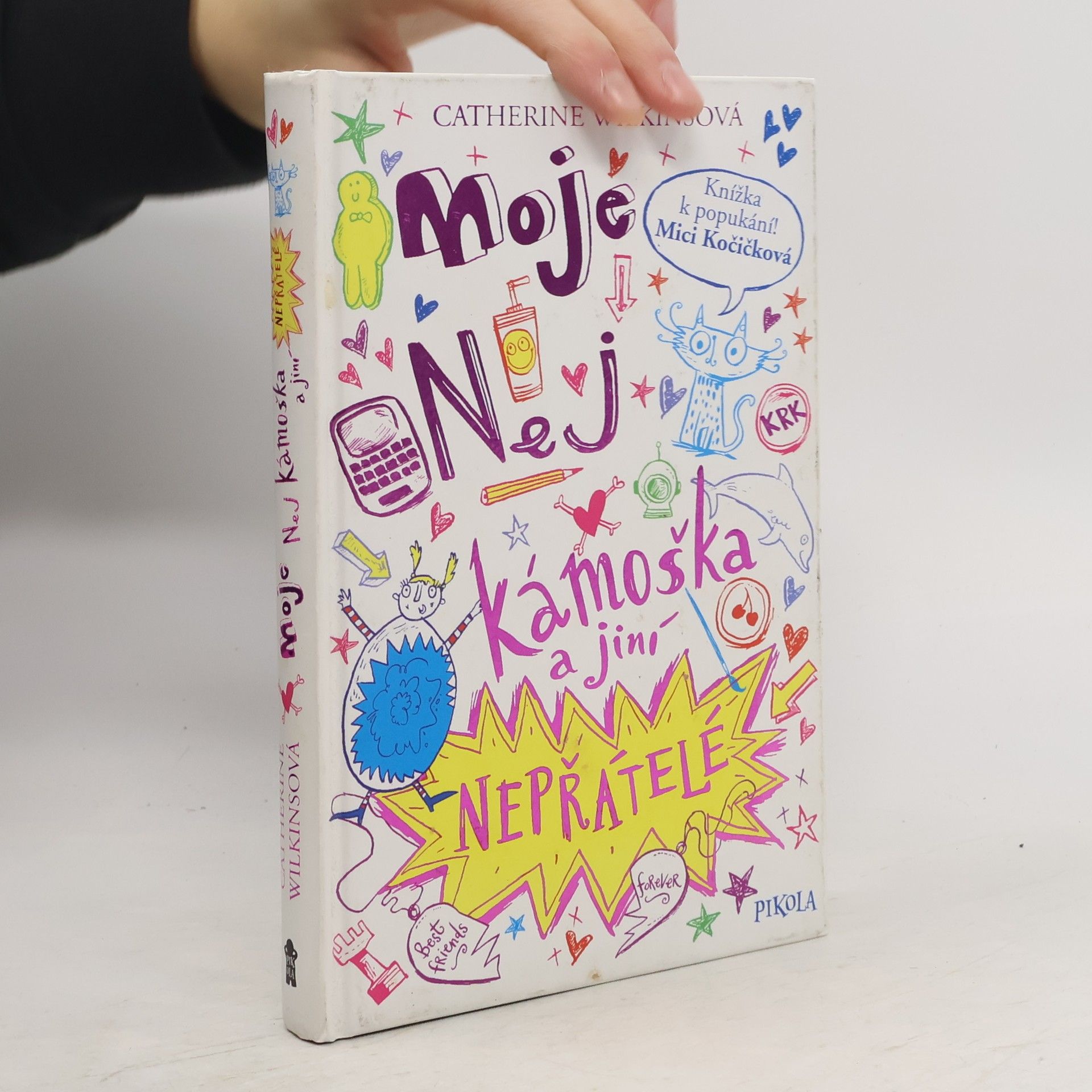 Moje nej kámoška a jiní nepřátelé