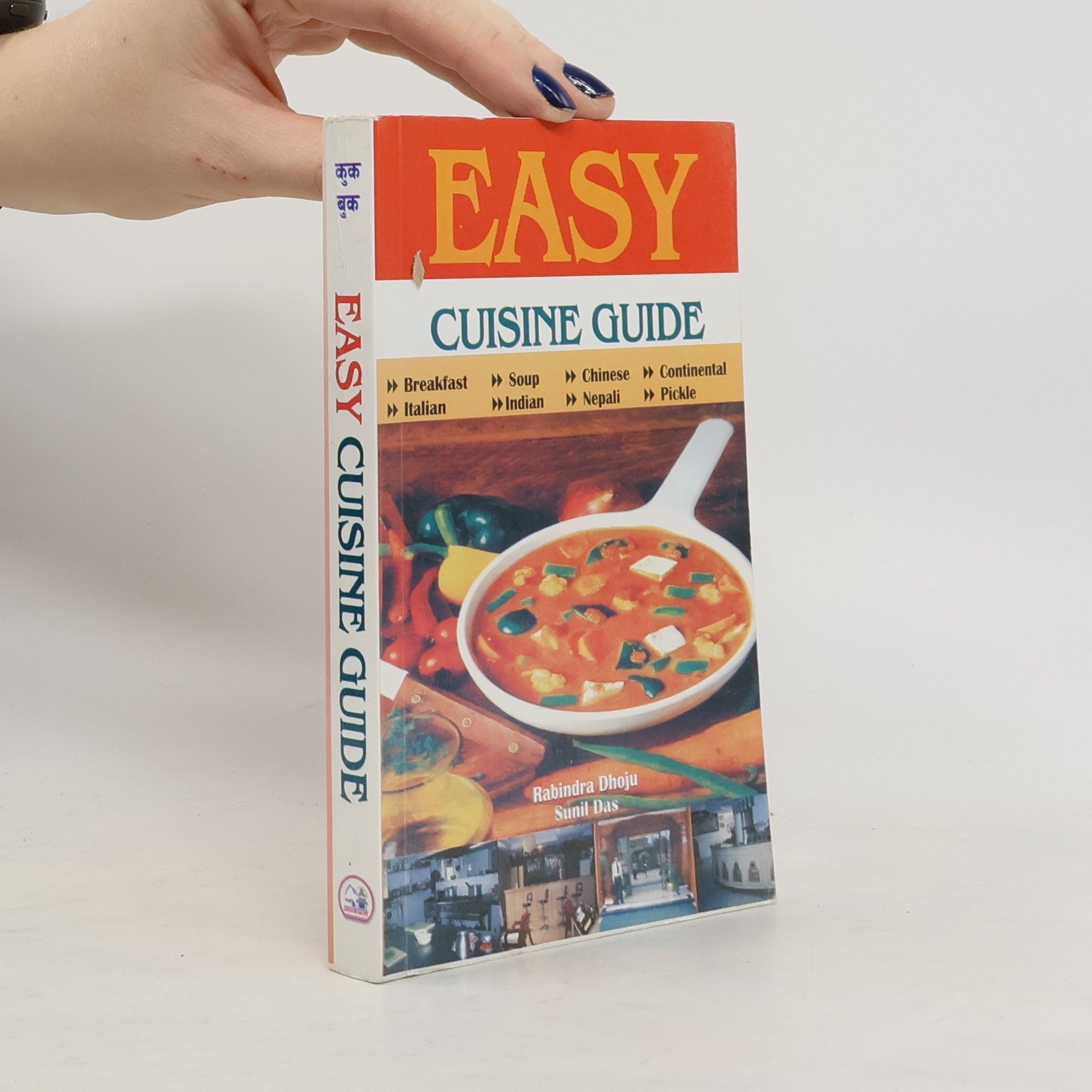 Rabindra Dhoju Easy Cuisine Guide