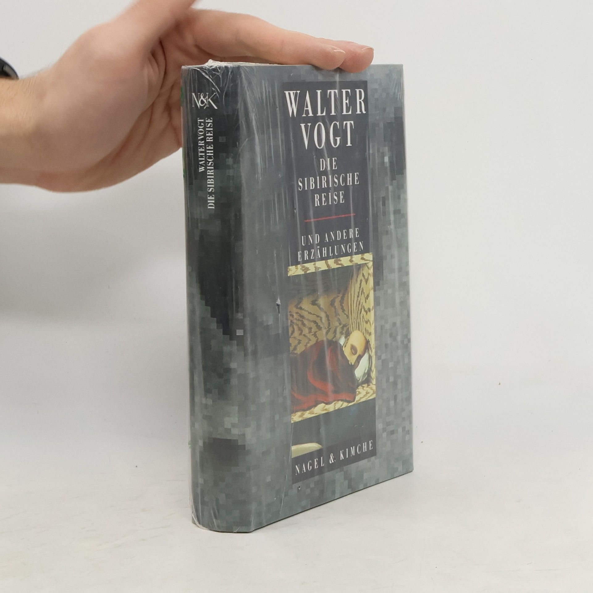 Walter Vogt Die sibirische Reise und andere Erzählungen. Hrsg. v. Doris Halter. Mit e. Nachw. v. Adolf Muschg
