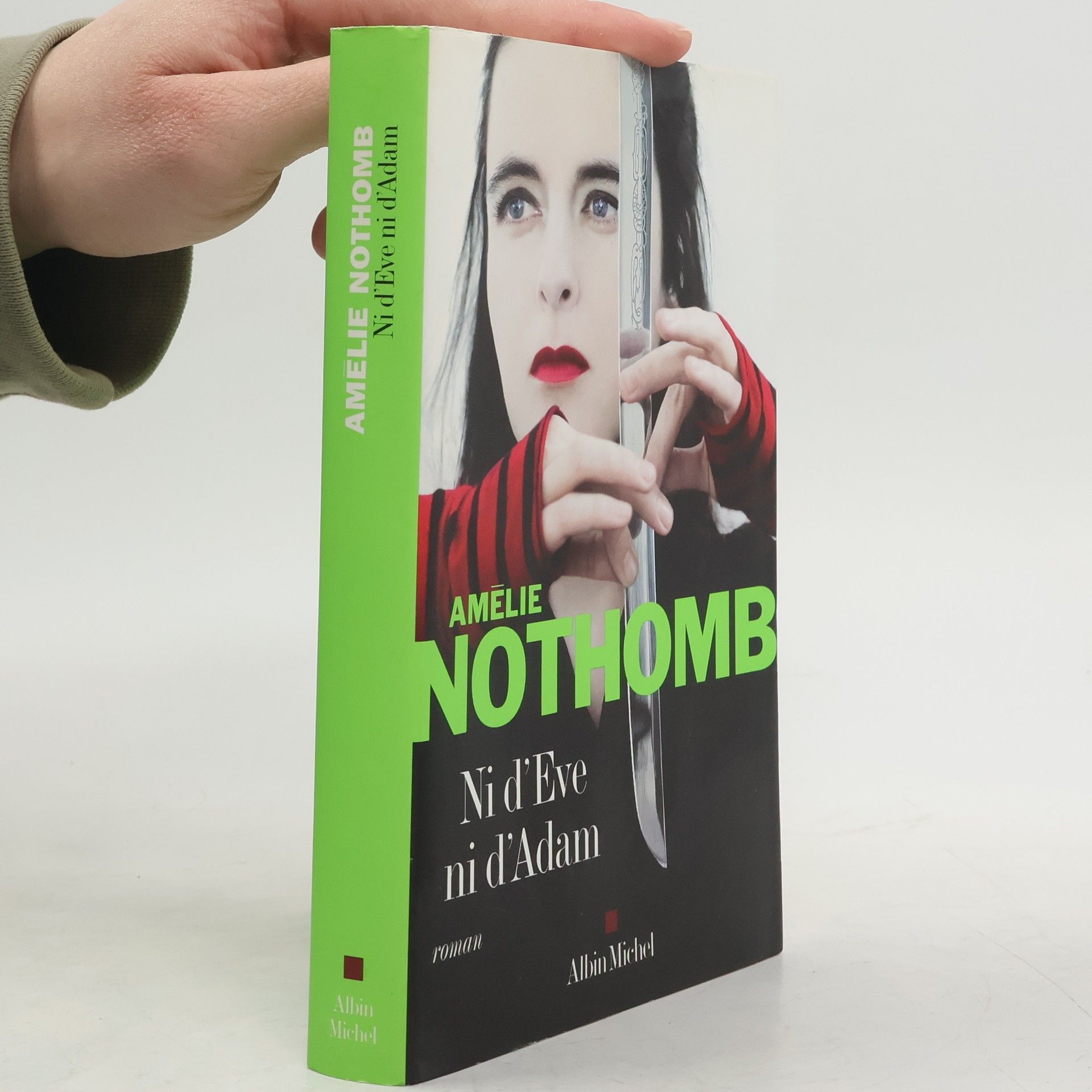 Amélie Nothomb Ni d'Ève ni d'Adam