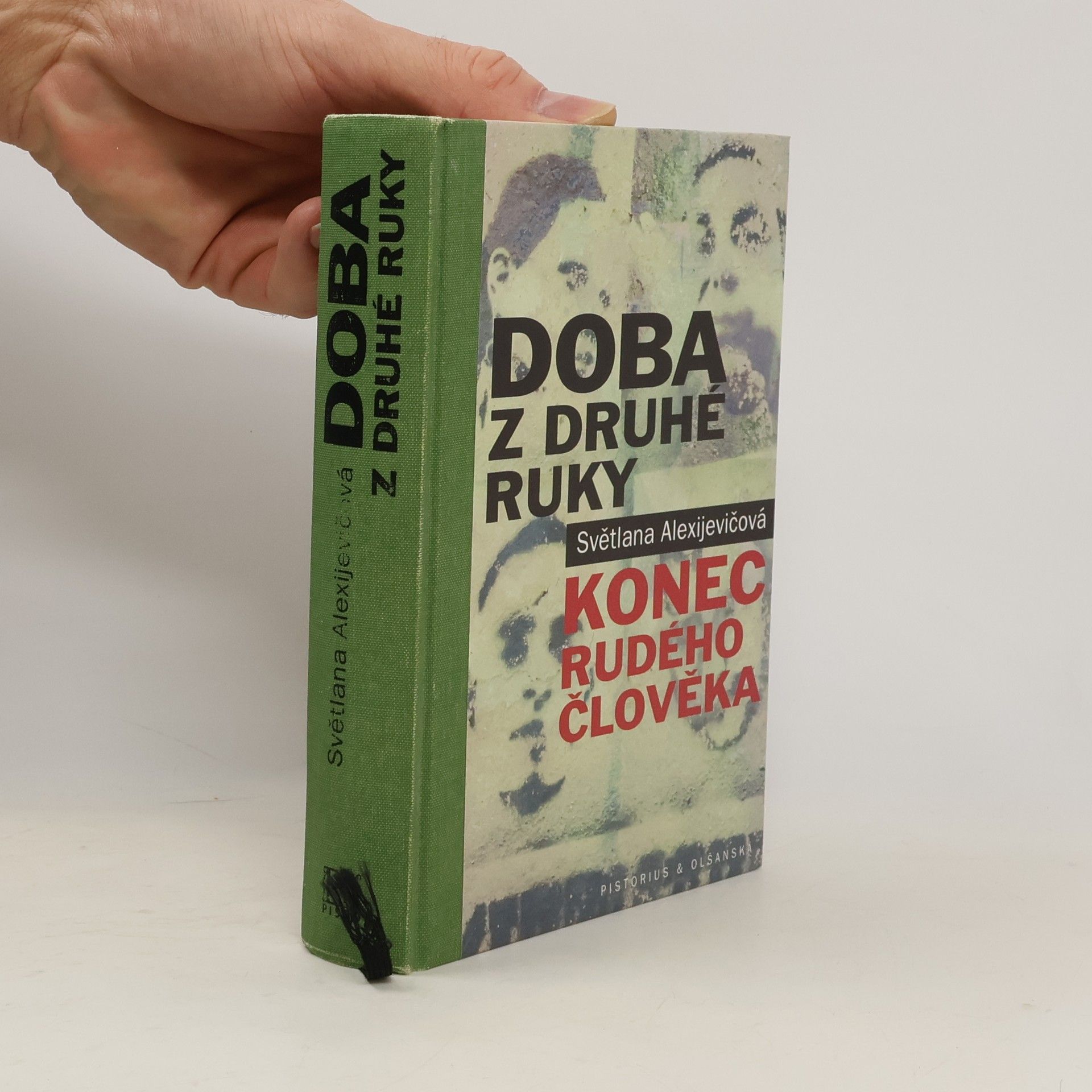 Světlana Alexijevičová Doba z druhé ruky : konec rudého člověka