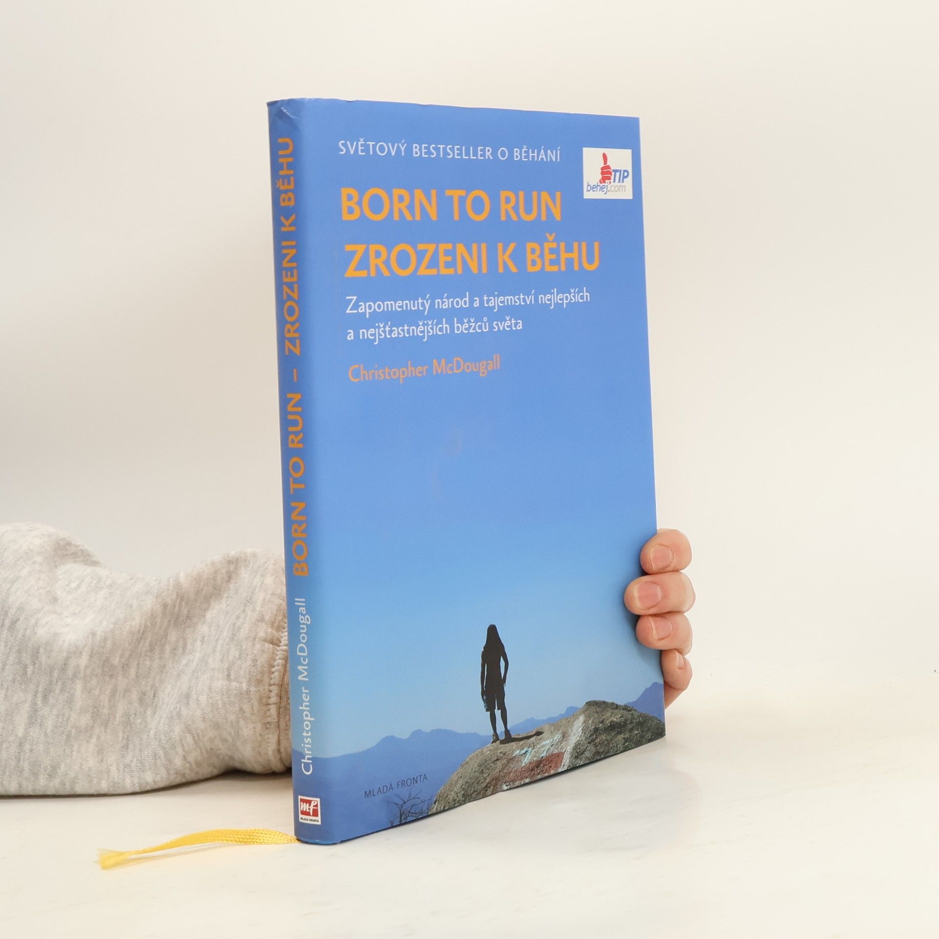 Born to run. Zrozeni k běhu