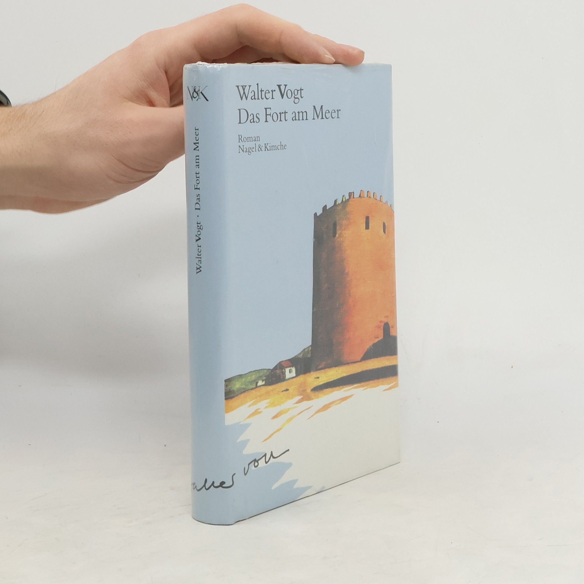 Walter Vogt Das Fort am Meer