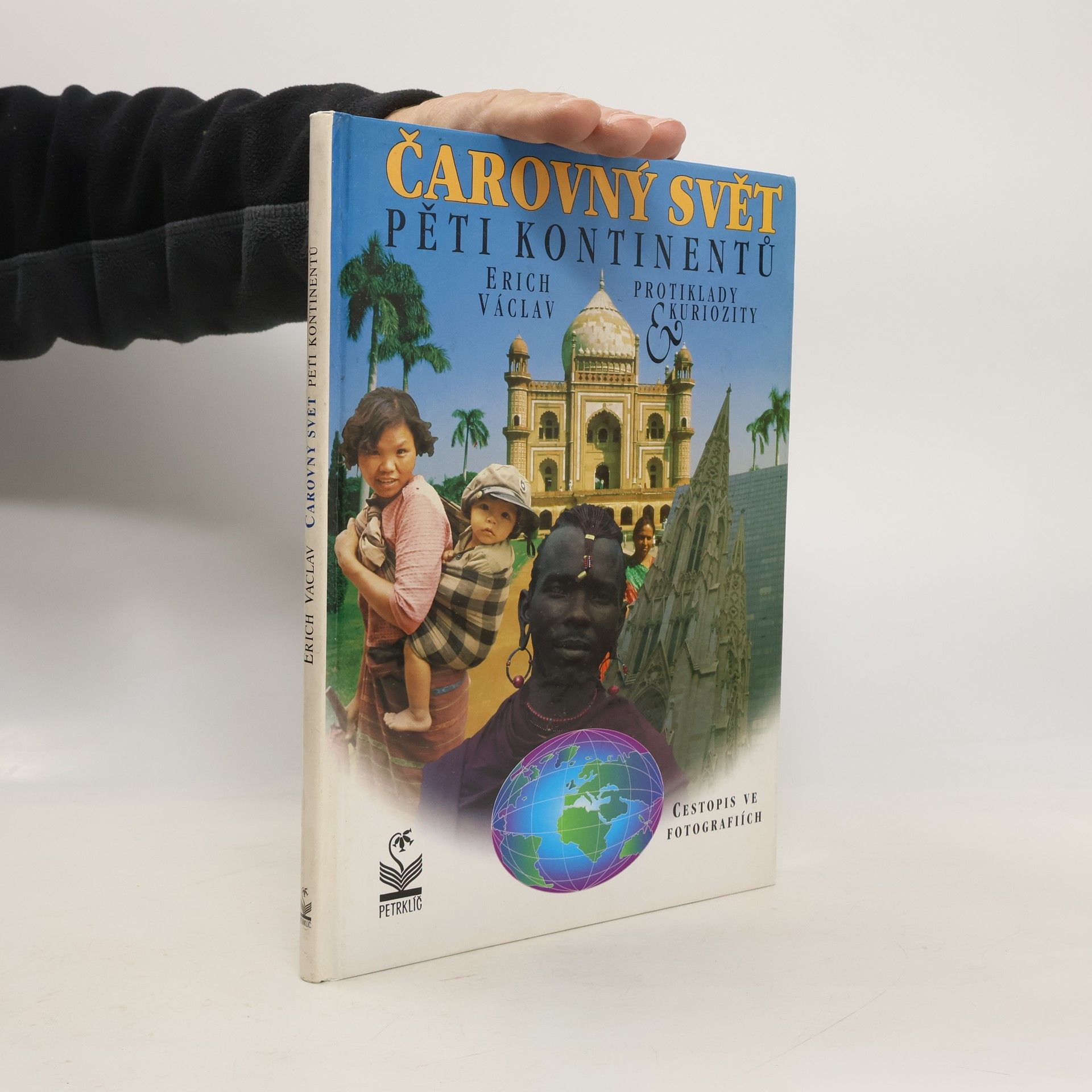 Kolektiv autorů Čarovný svět pěti kontinentů