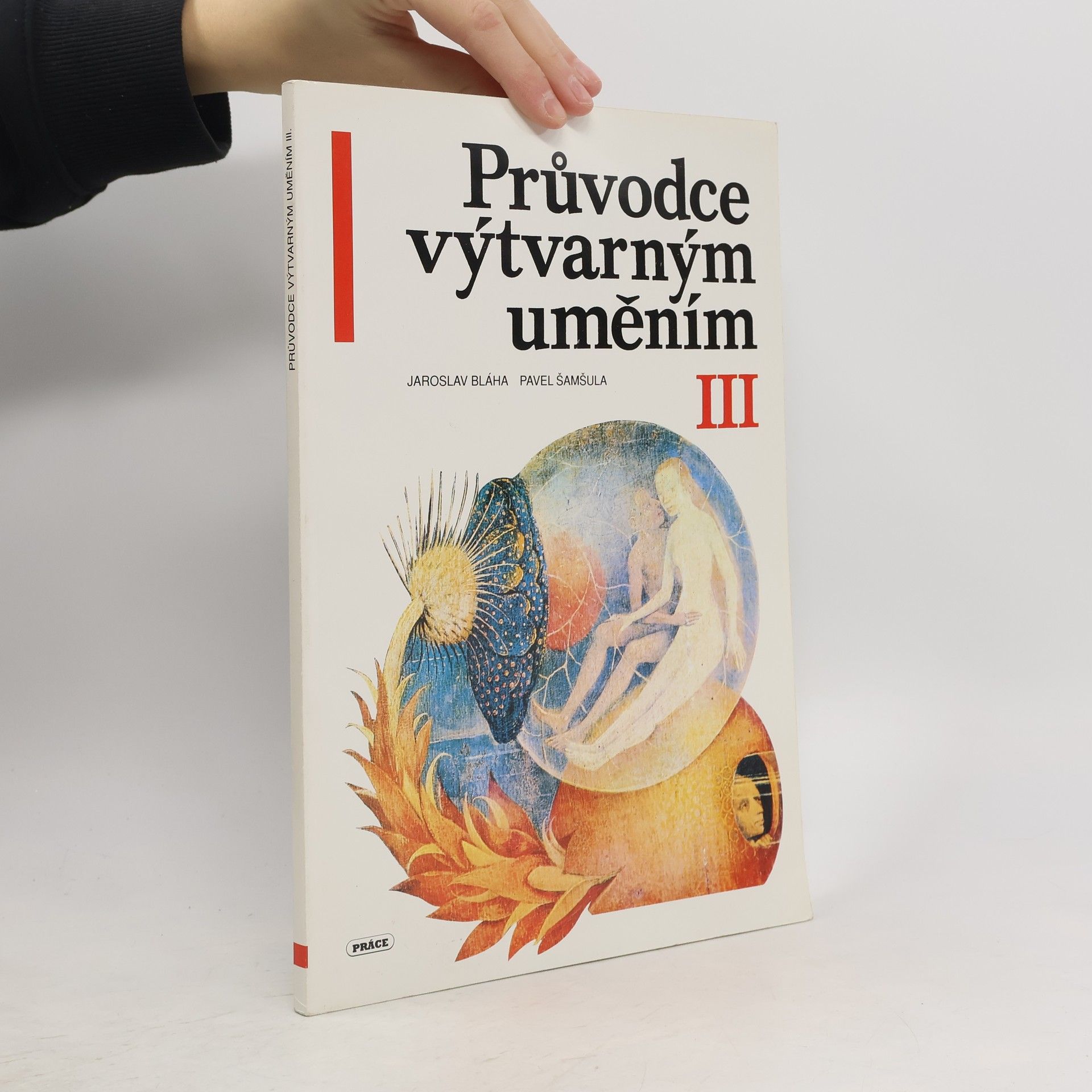 Průvodce výtvarným uměním. Díl III.