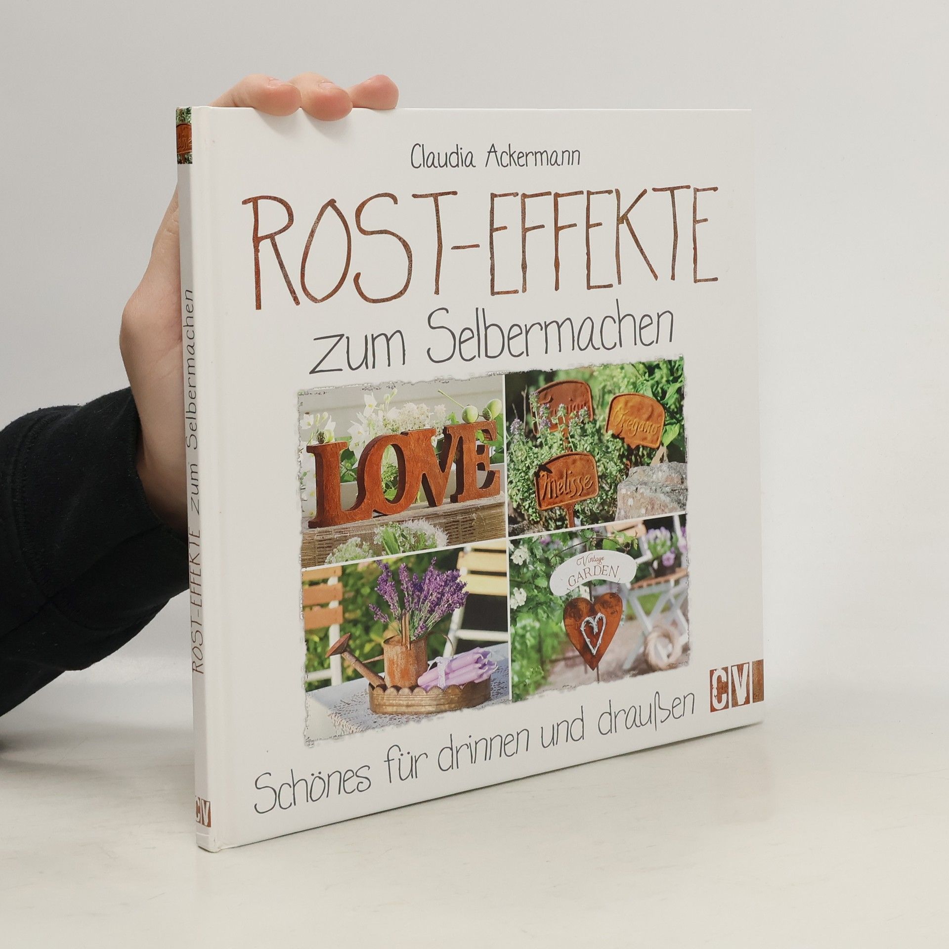 Rost-Effekte zum Selbermachen
