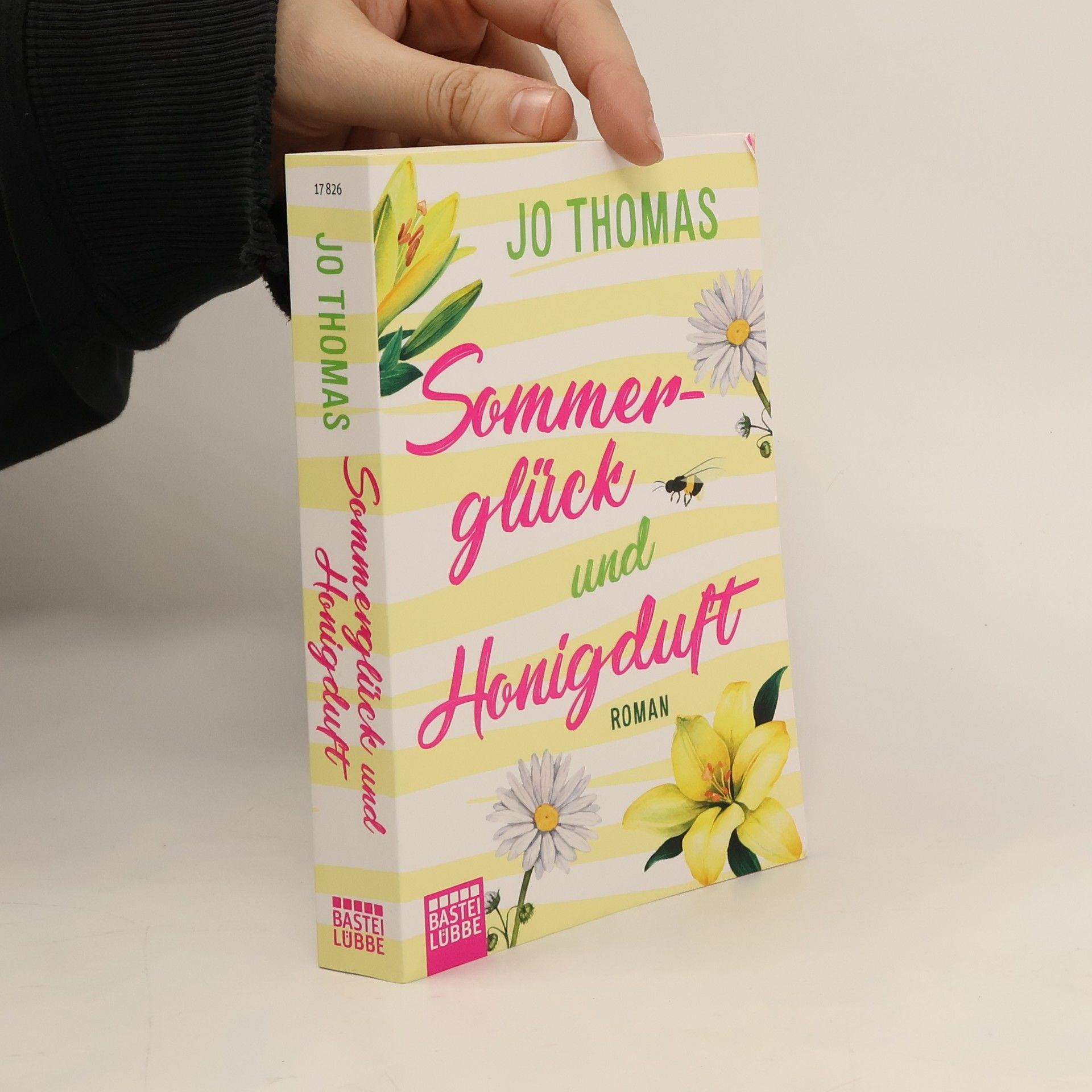 Jo Thomas Sommerglück und Honigduft
