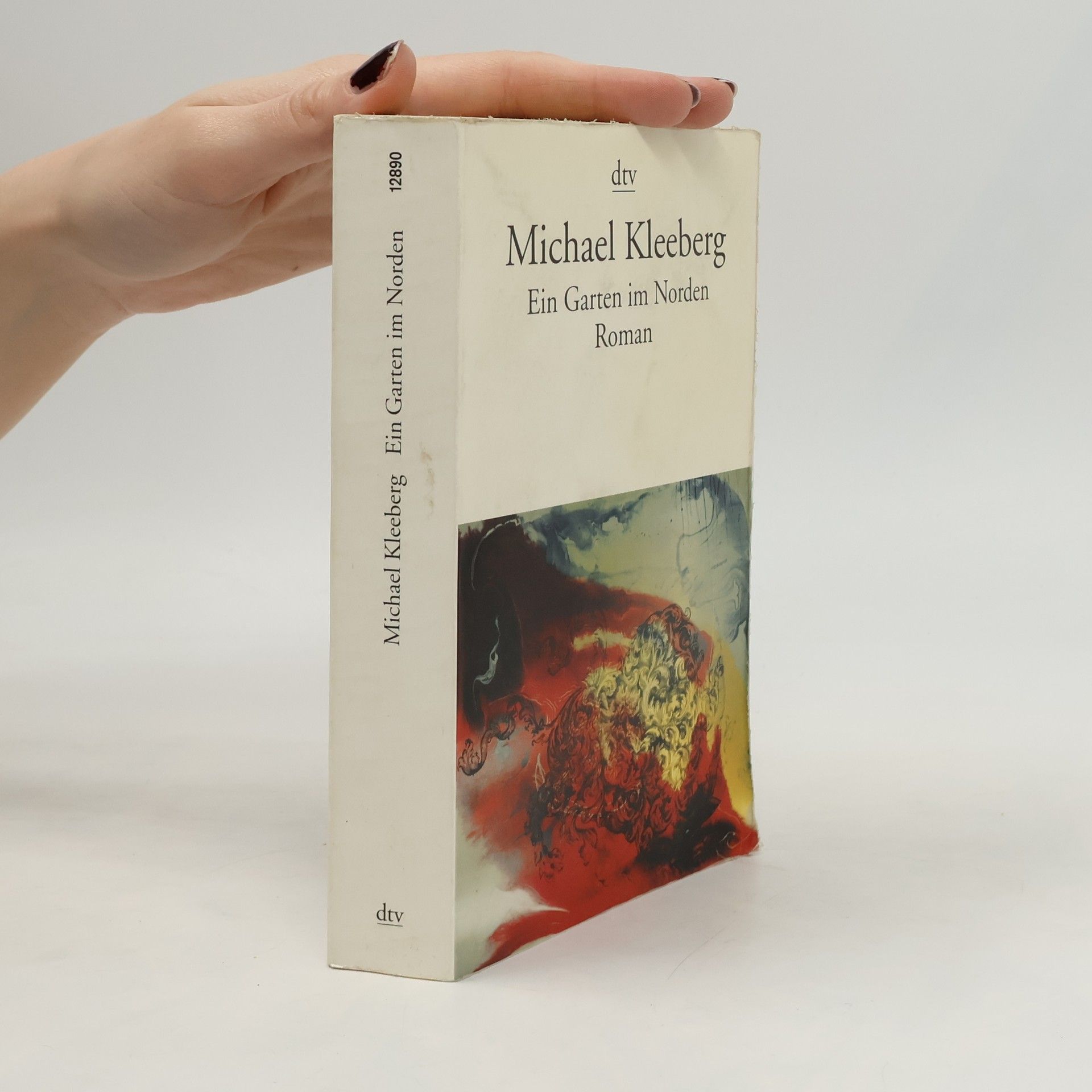 Michael Kleeberg Ein Garten im Norden