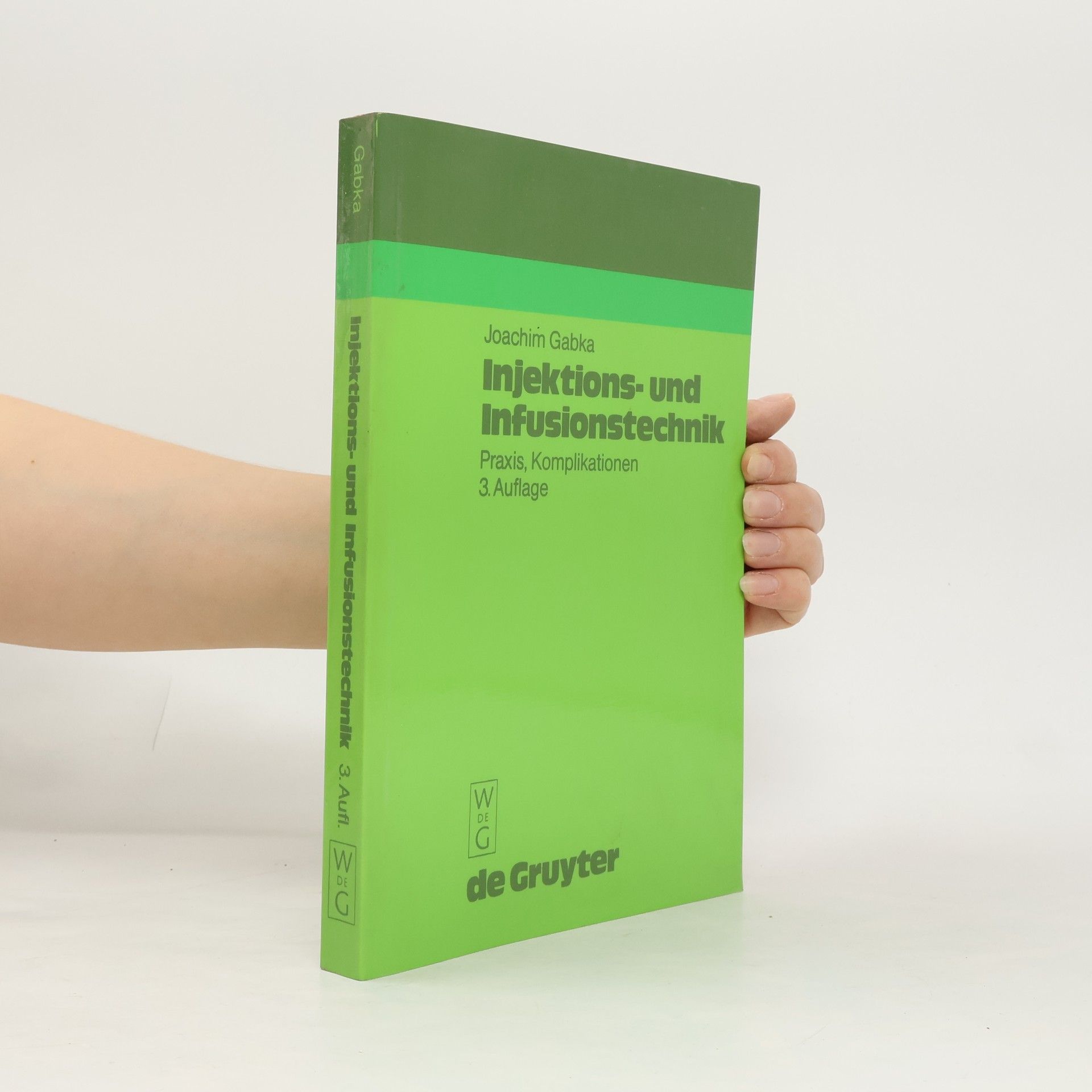 Joachim Gabka Injektions- und Infusionstechnik