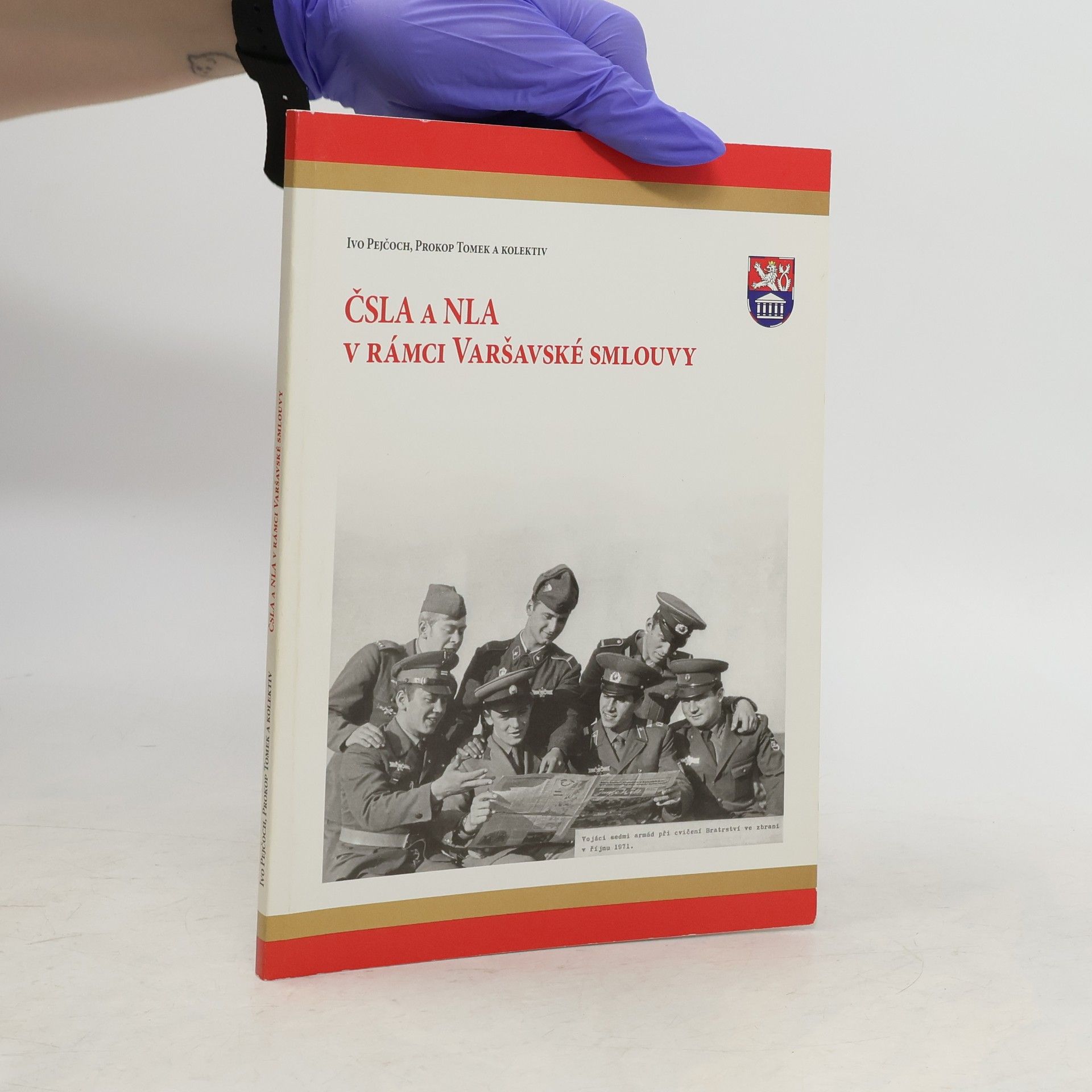 Ivo Pejčoch ČSLA a NLA v rámci Varšavské smlouvy