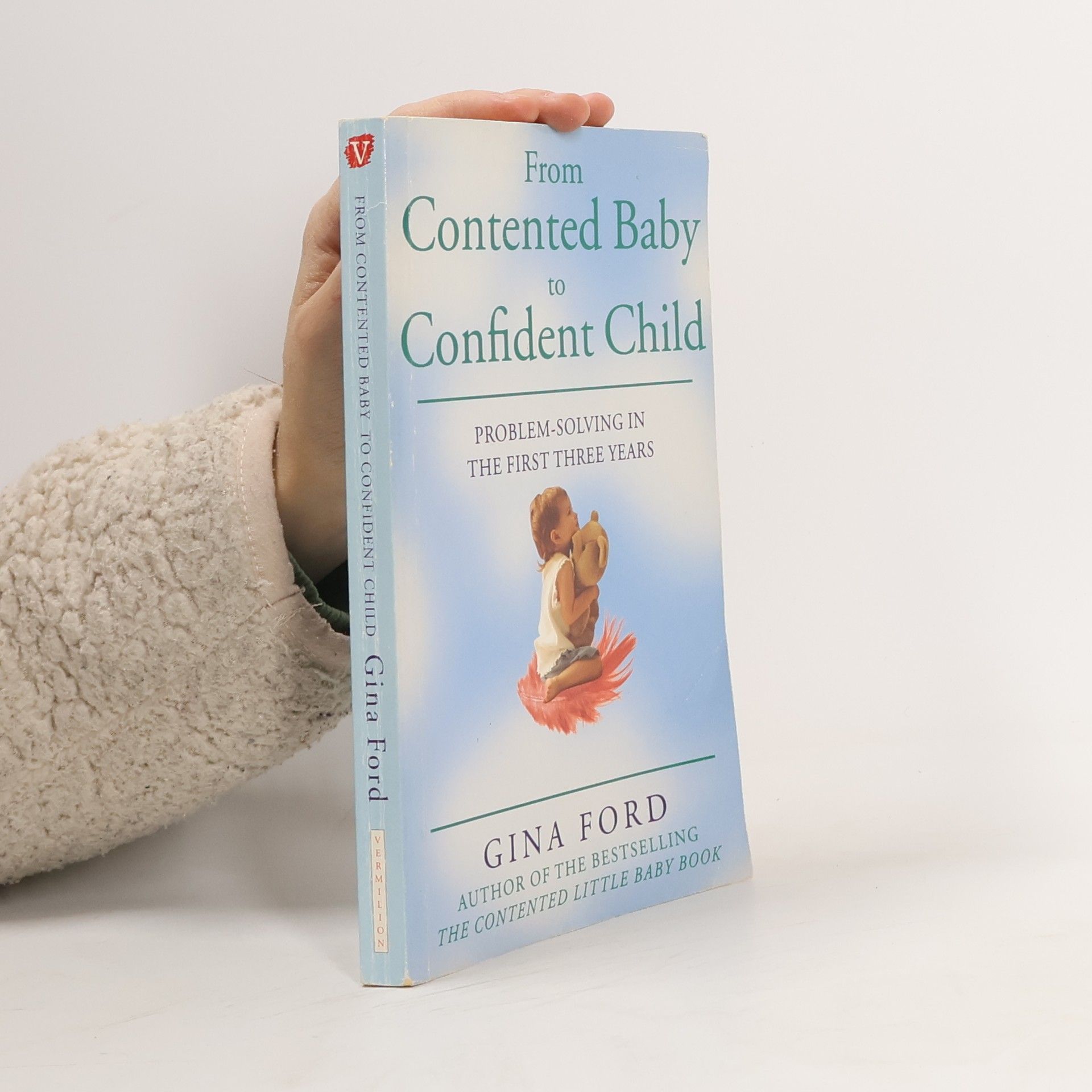 From Contented Baby to Confident Child