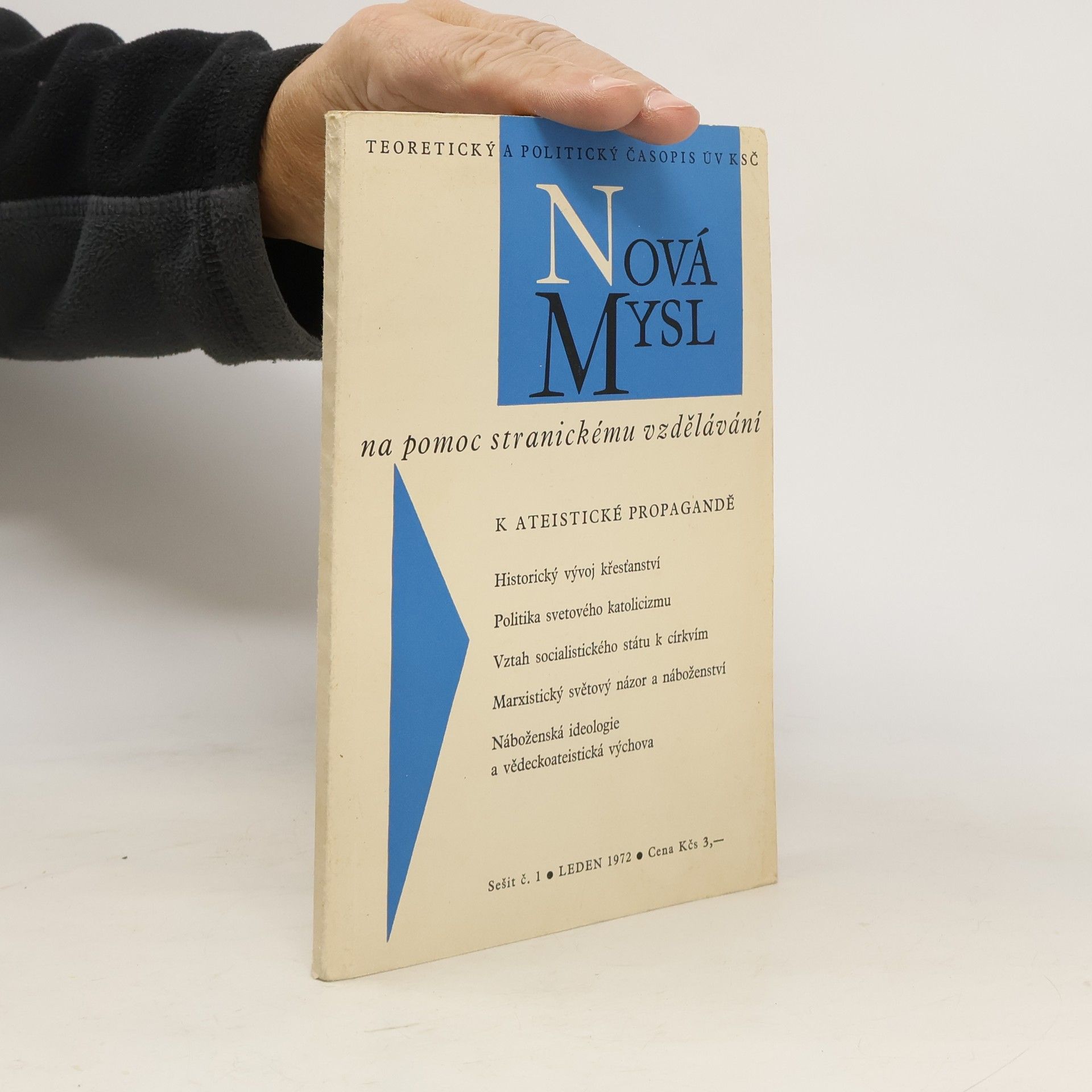 Kolektiv autorů Nová mysl na pomoc stranickému vzdělávání: sešit č 1, leden 1972