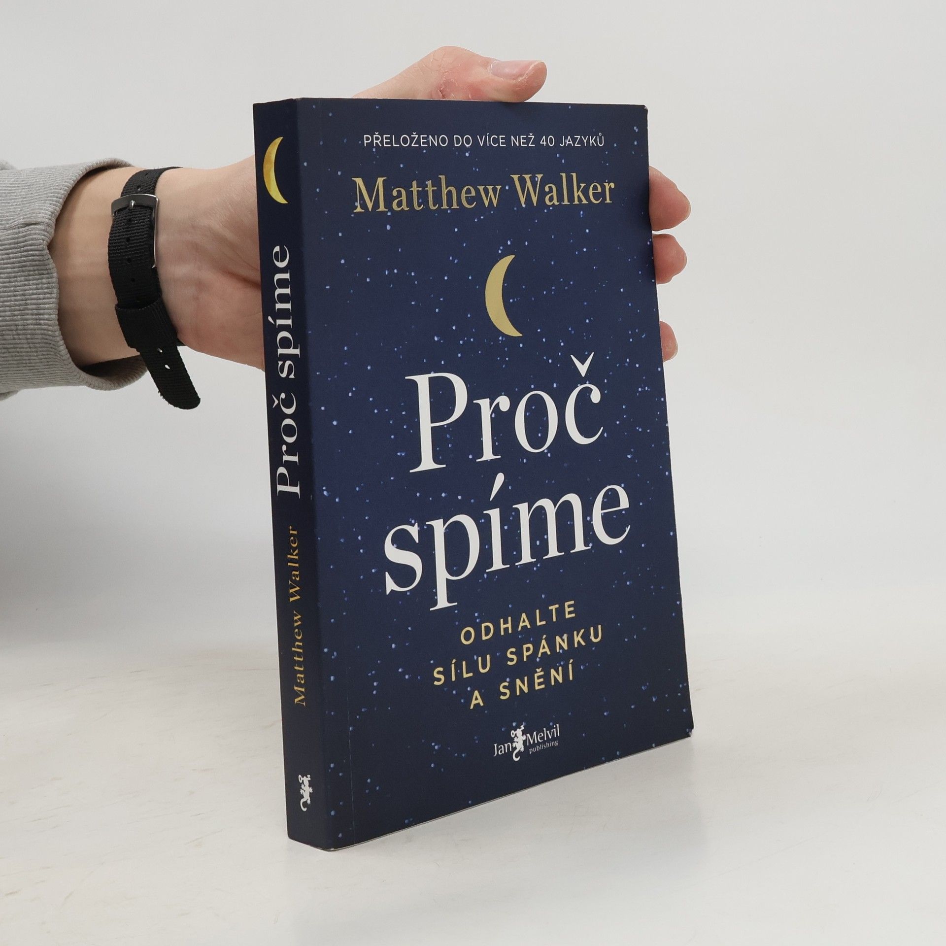 Matthew Walker Proč spíme