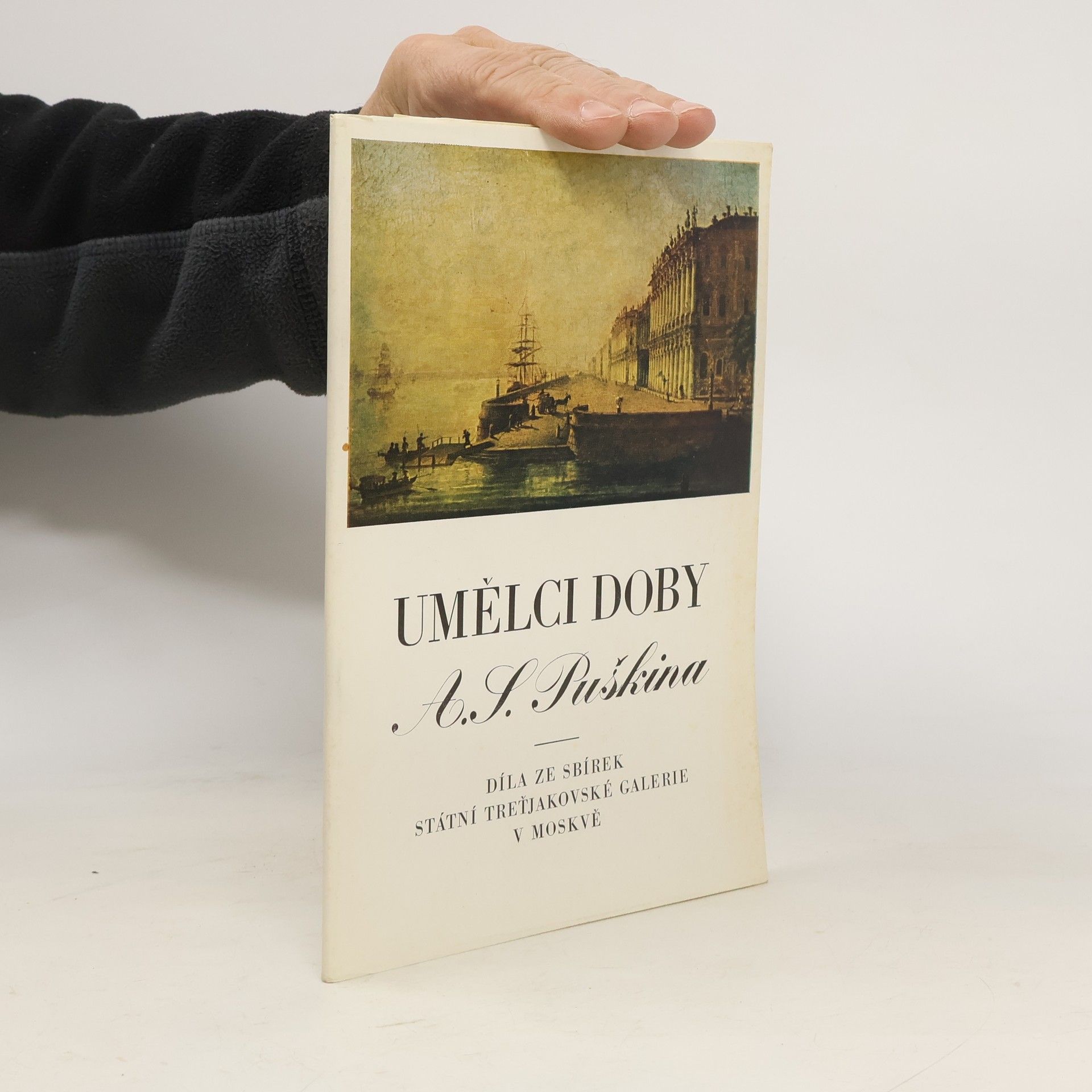 Umělci doby A.S. Puškina : díla ze sbírek Státní Treťjakovské galerie v Moskvě