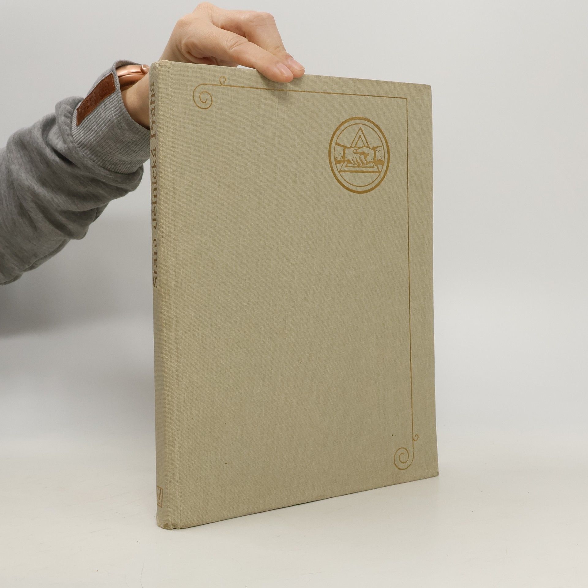 Various authors Stará dělnická Praha. Život a kultura pražských dělníků 1848-1939