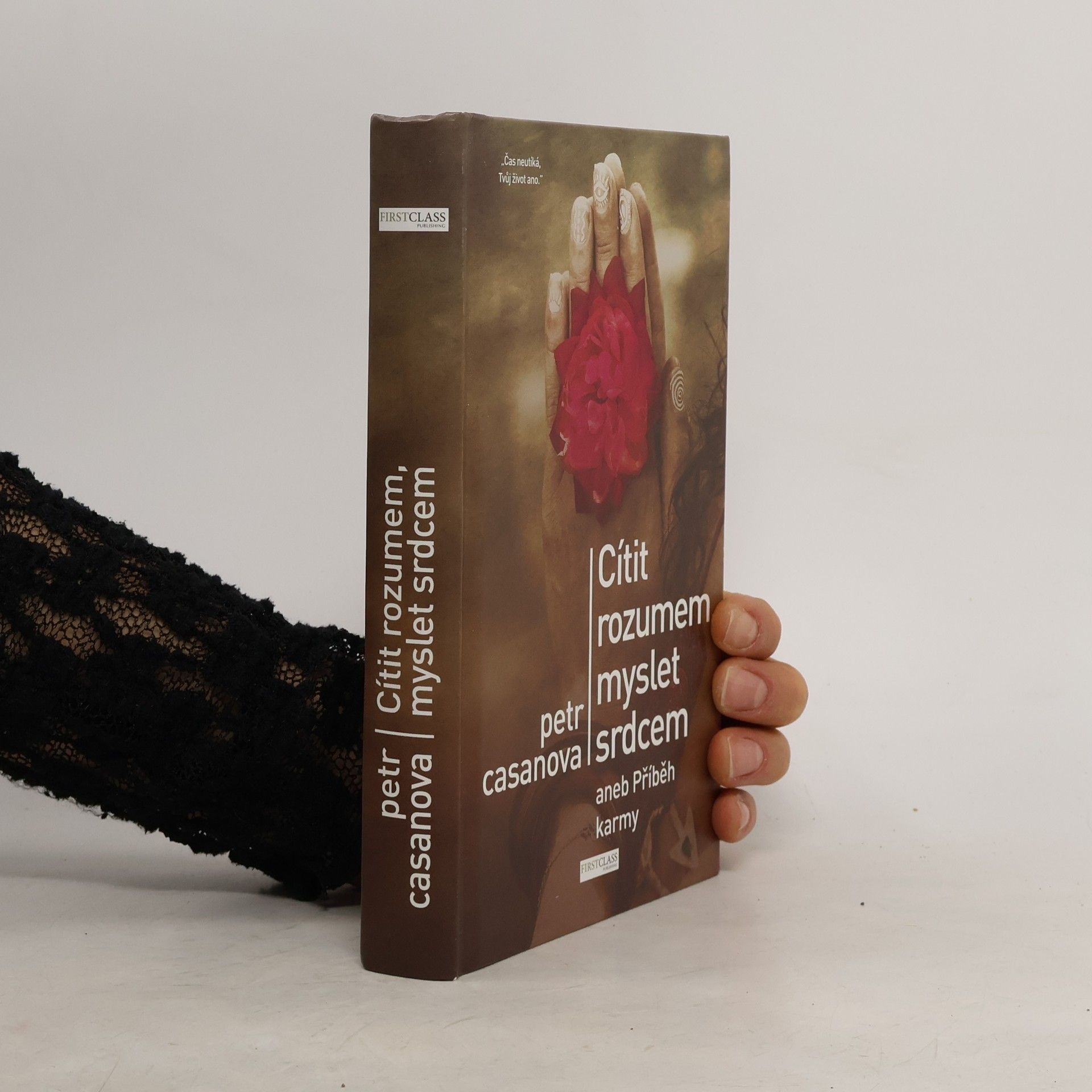Petr Casanova Cítit rozumem, myslet srdcem