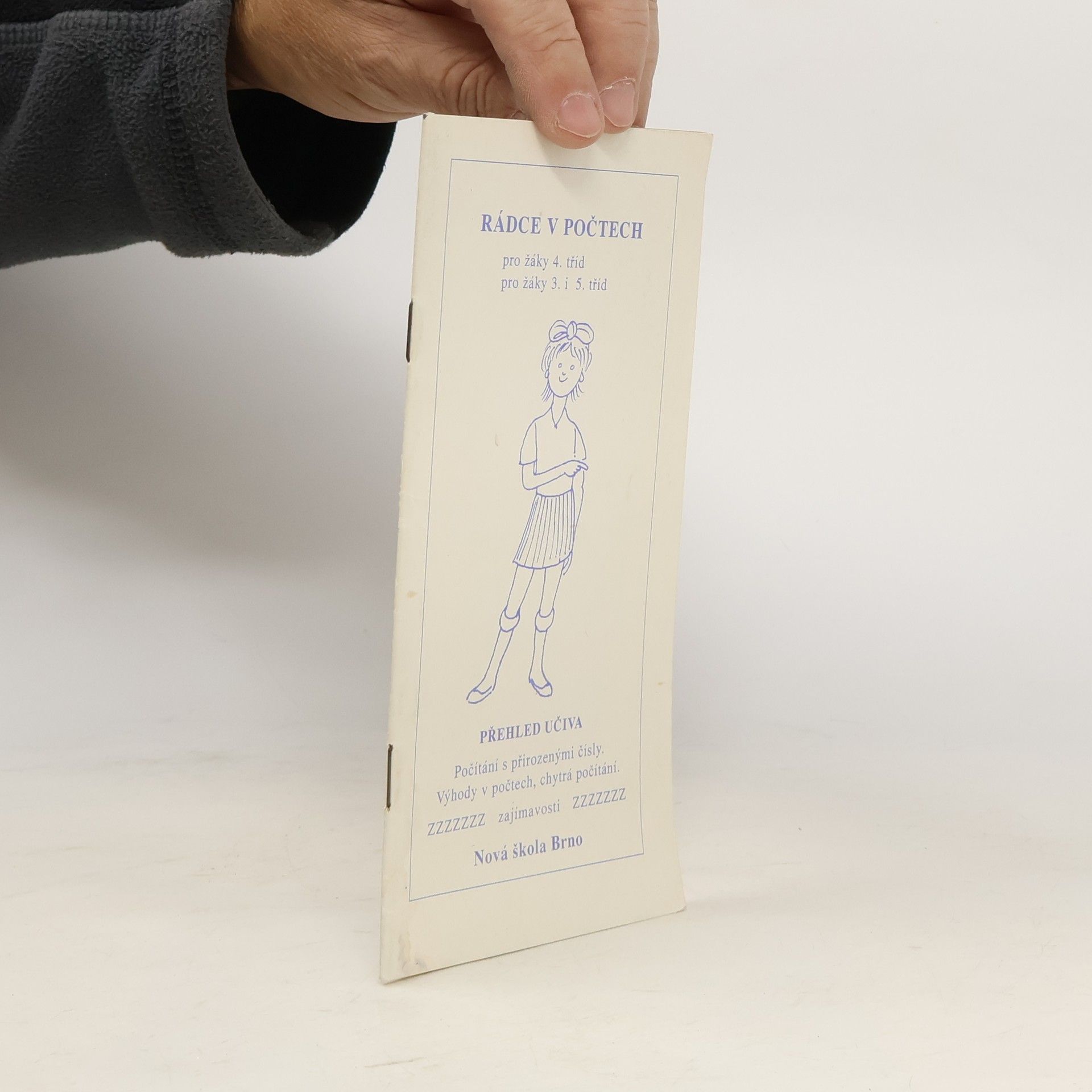 Zdena Rosecká Rádce v počtech pro žáky 4. tříd, pro žáky 3. i 5. tříd