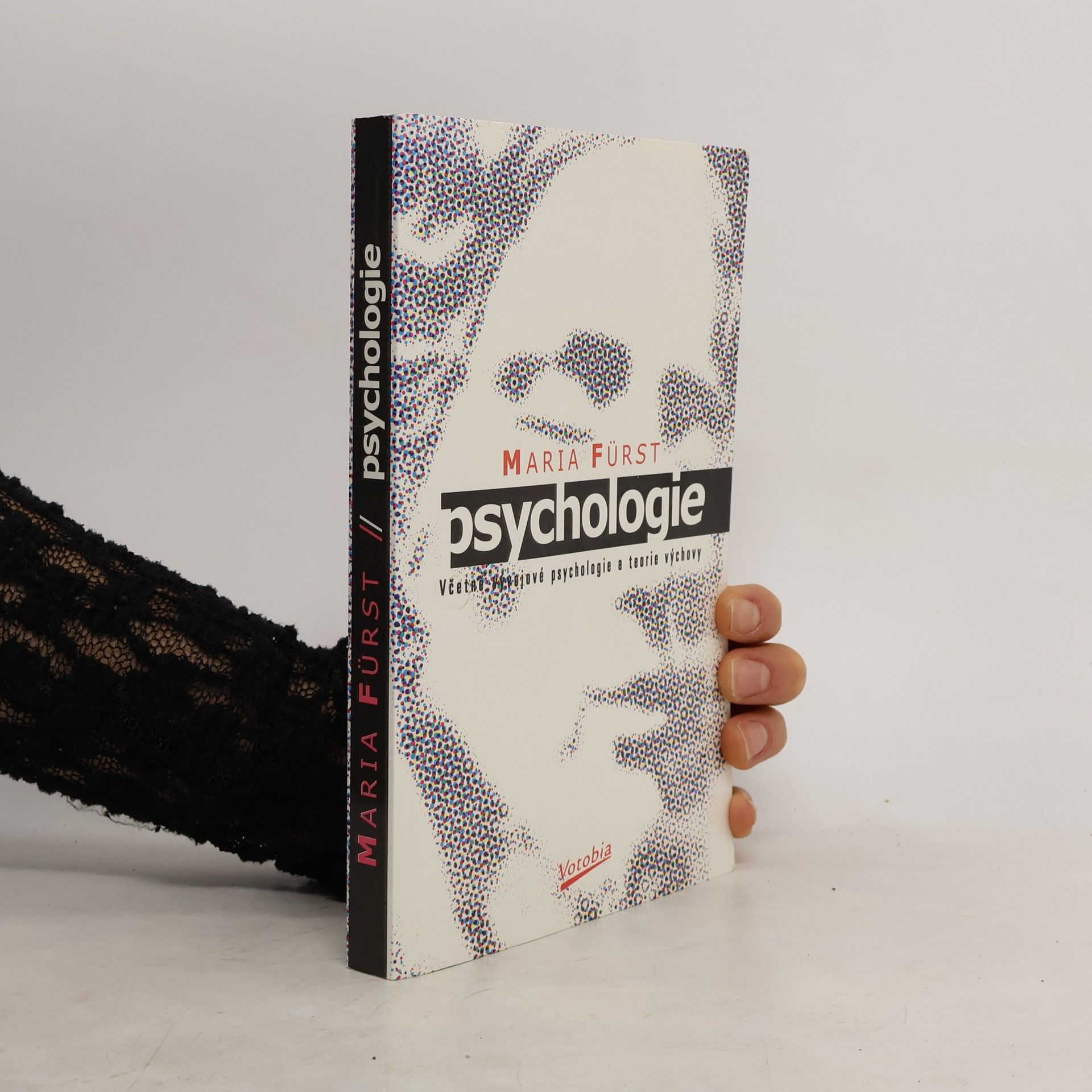 Maria Fürst Psychologie. Včetně vývojové psychologie a teorie výchovy