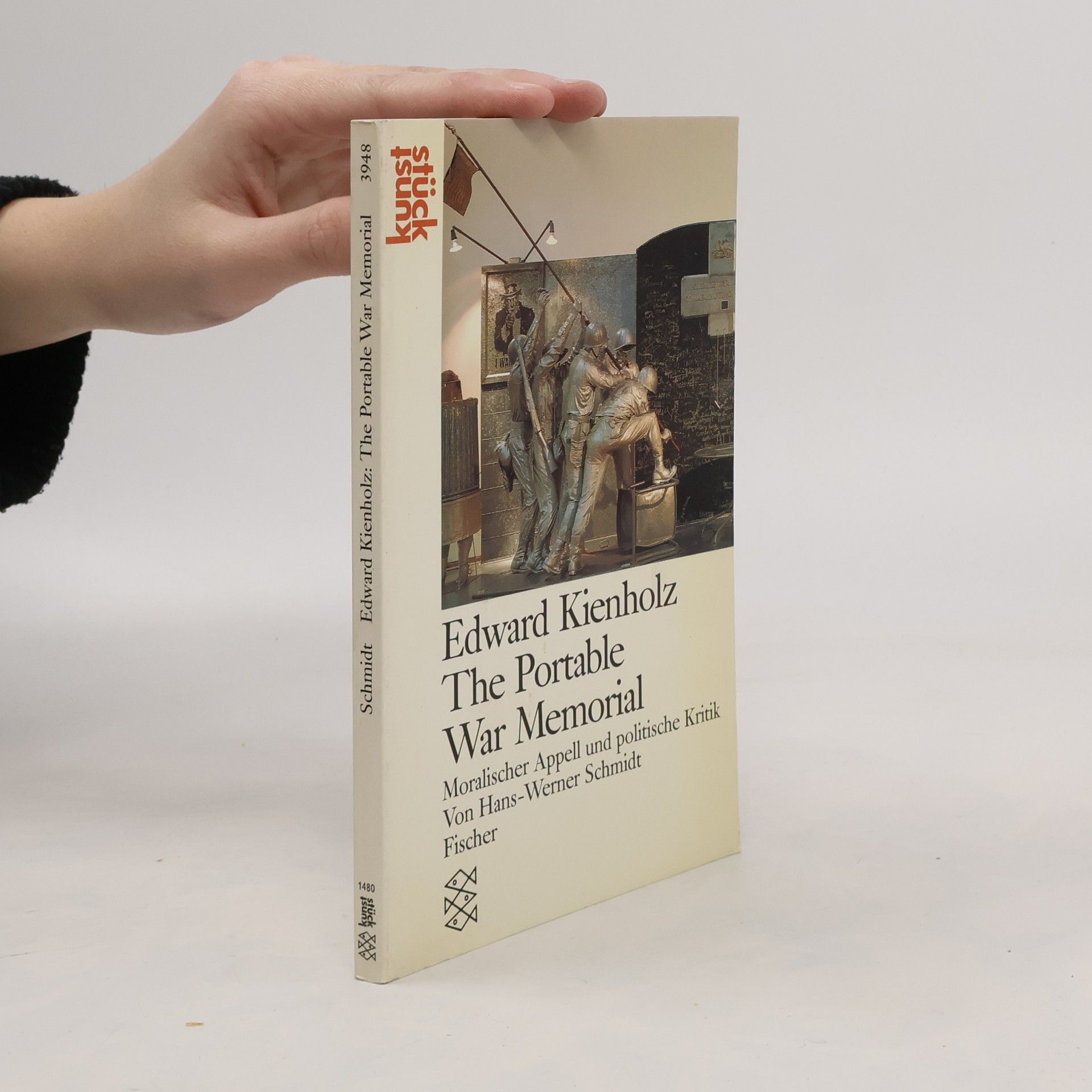 Various authors Edward Kienholz, the portable war memorial