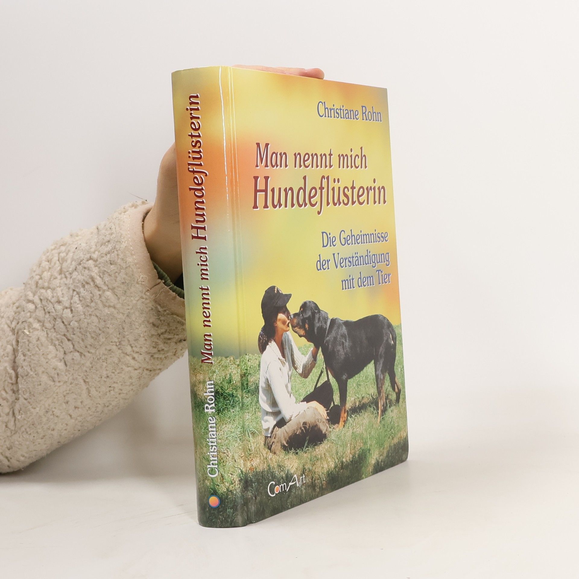 Man nennt mich Hundeflüsterin