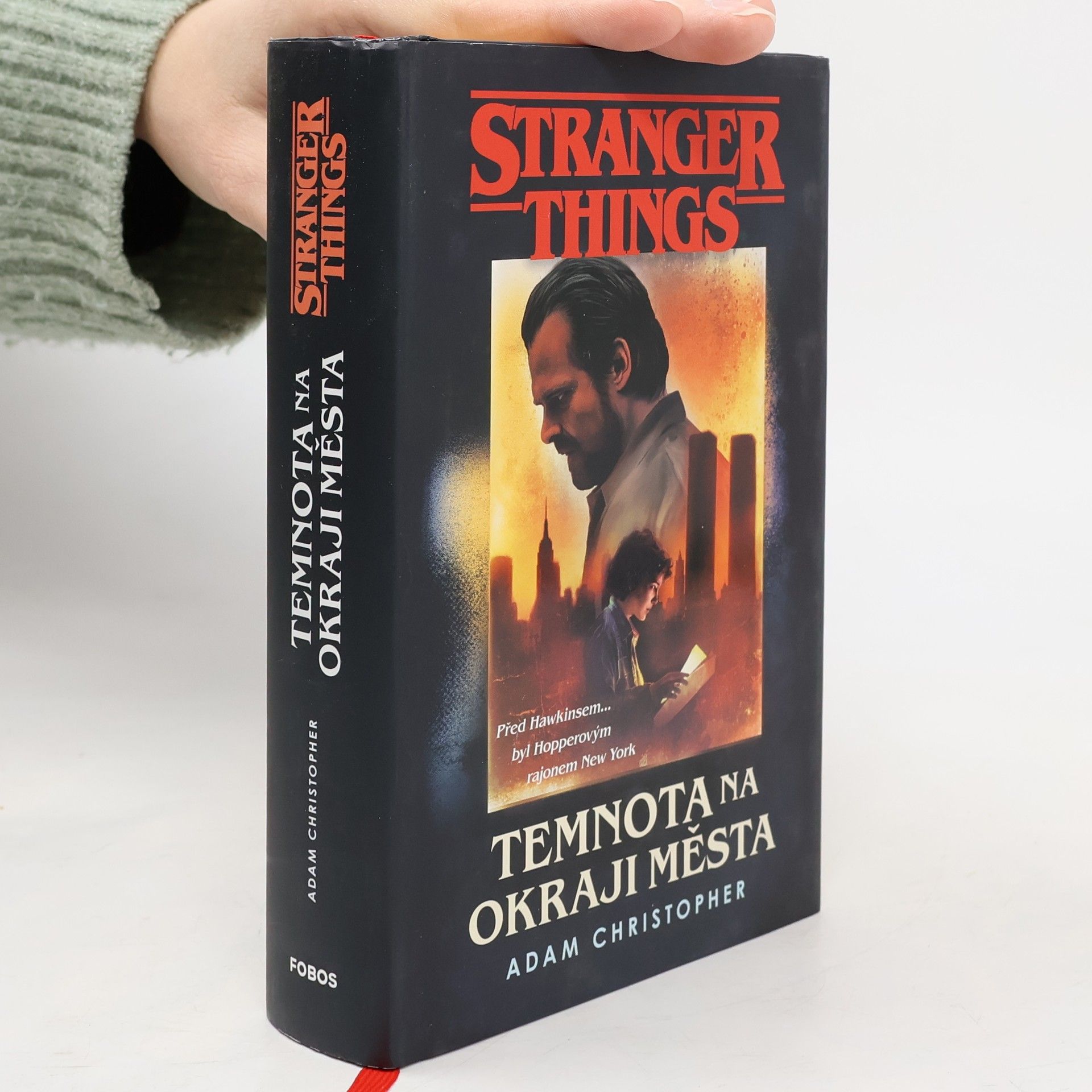Adam Christopher Stranger Things. Temnota na okraji města