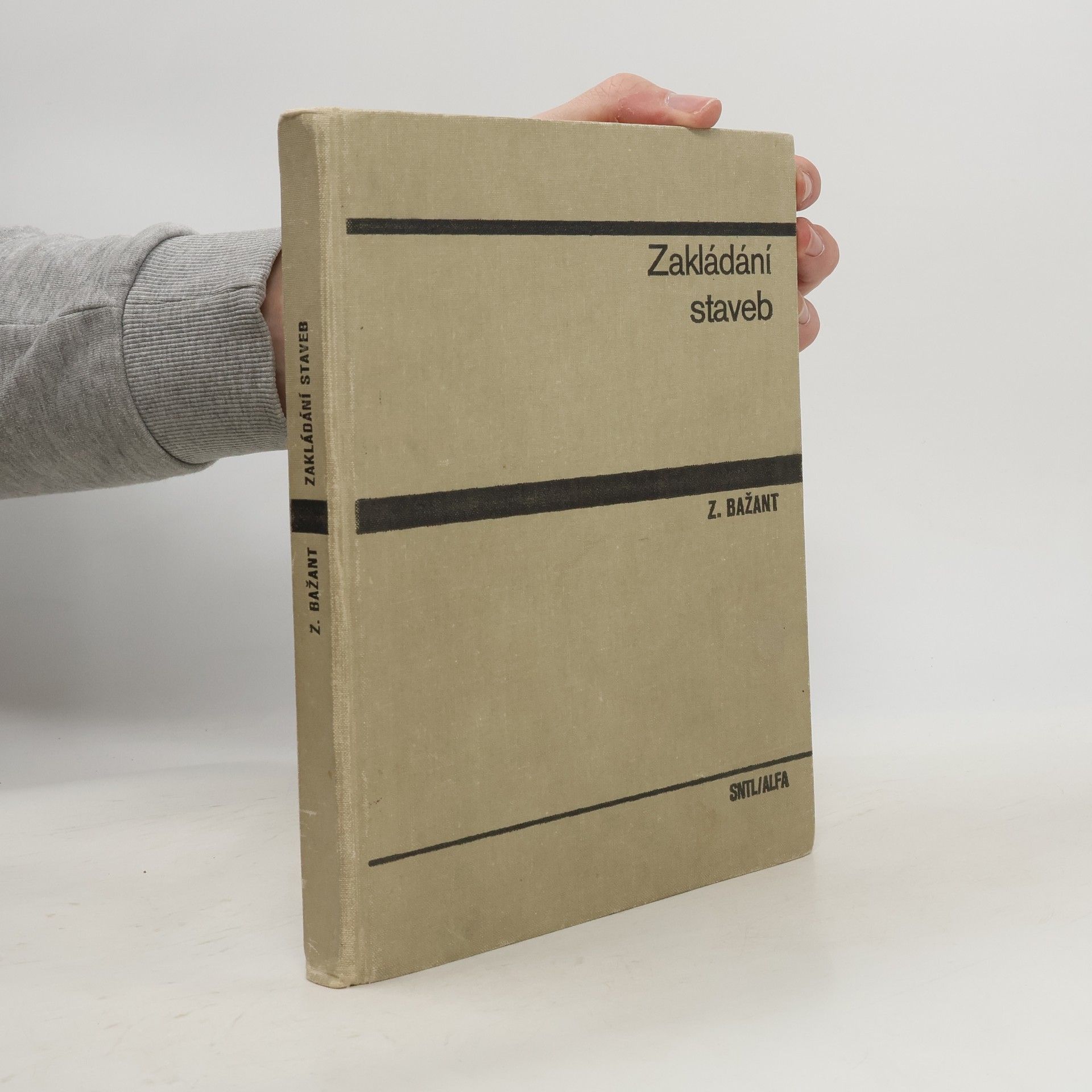 Zdeněk Bažant Zakládání staveb