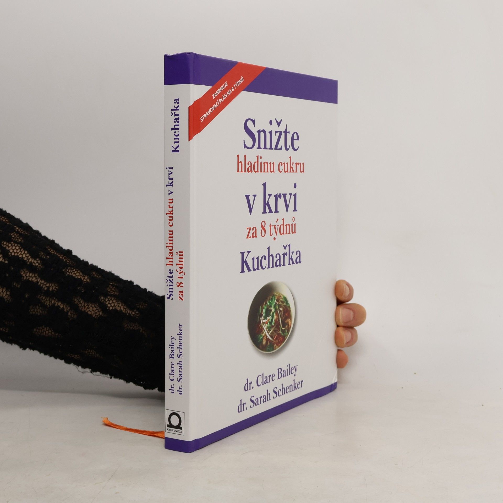 Clare Bailey Snižte hladinu cukru v krvi za 8 týdnů : kuchařka