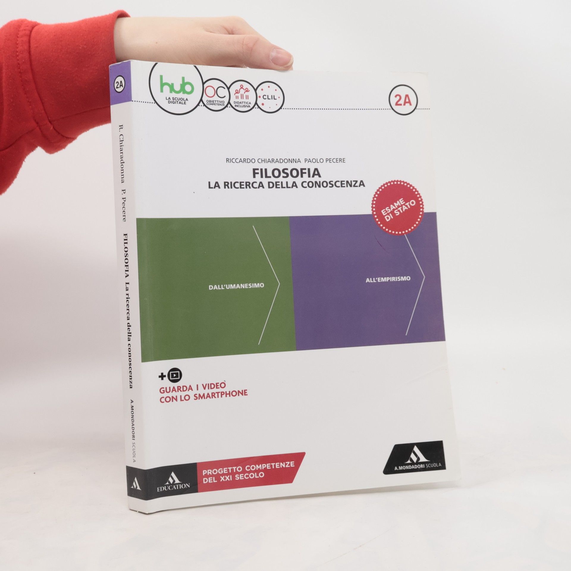 AA.VV. Filosofia 2A. La Ricerca della conoscenza