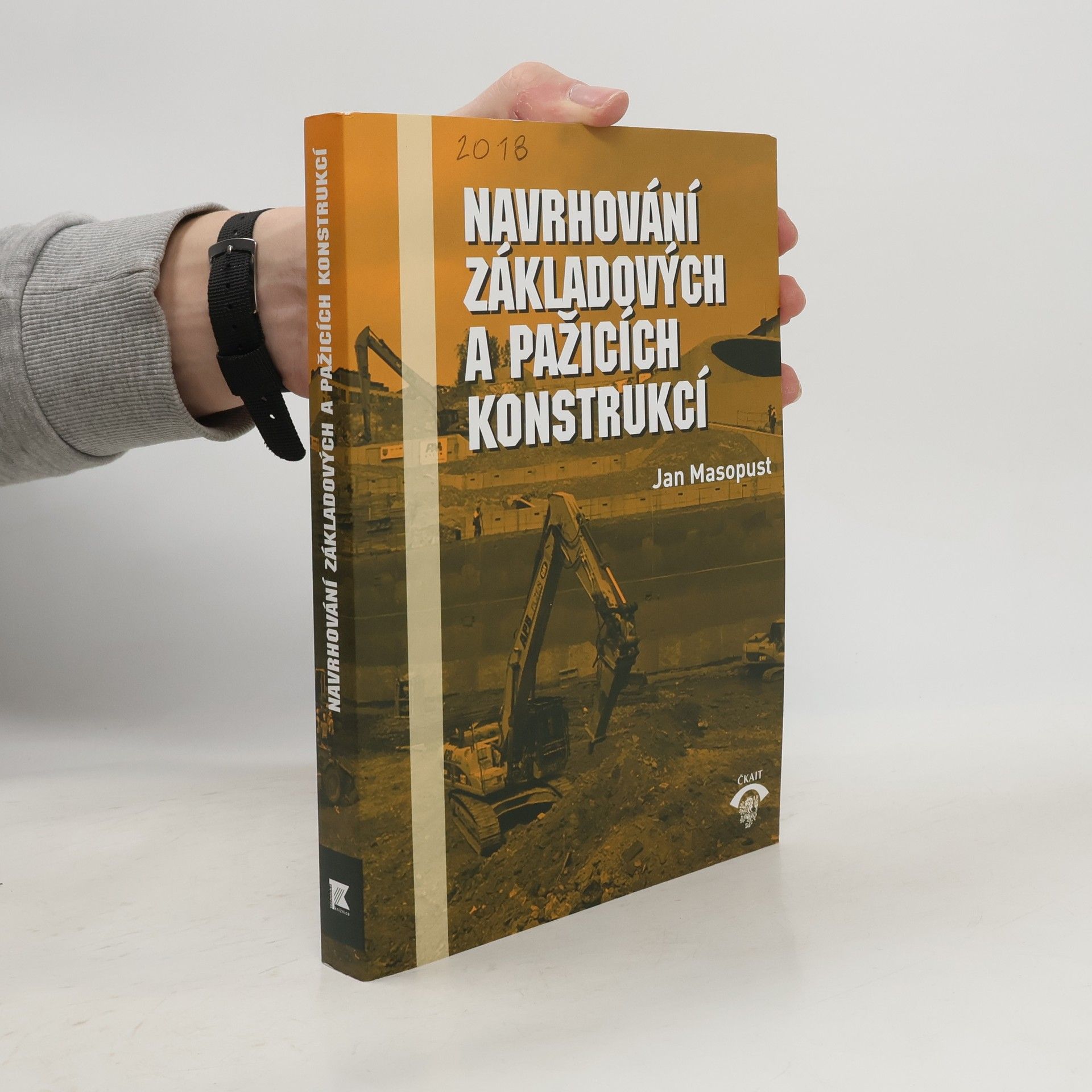 Navrhování základových a pažicích konstrukcí