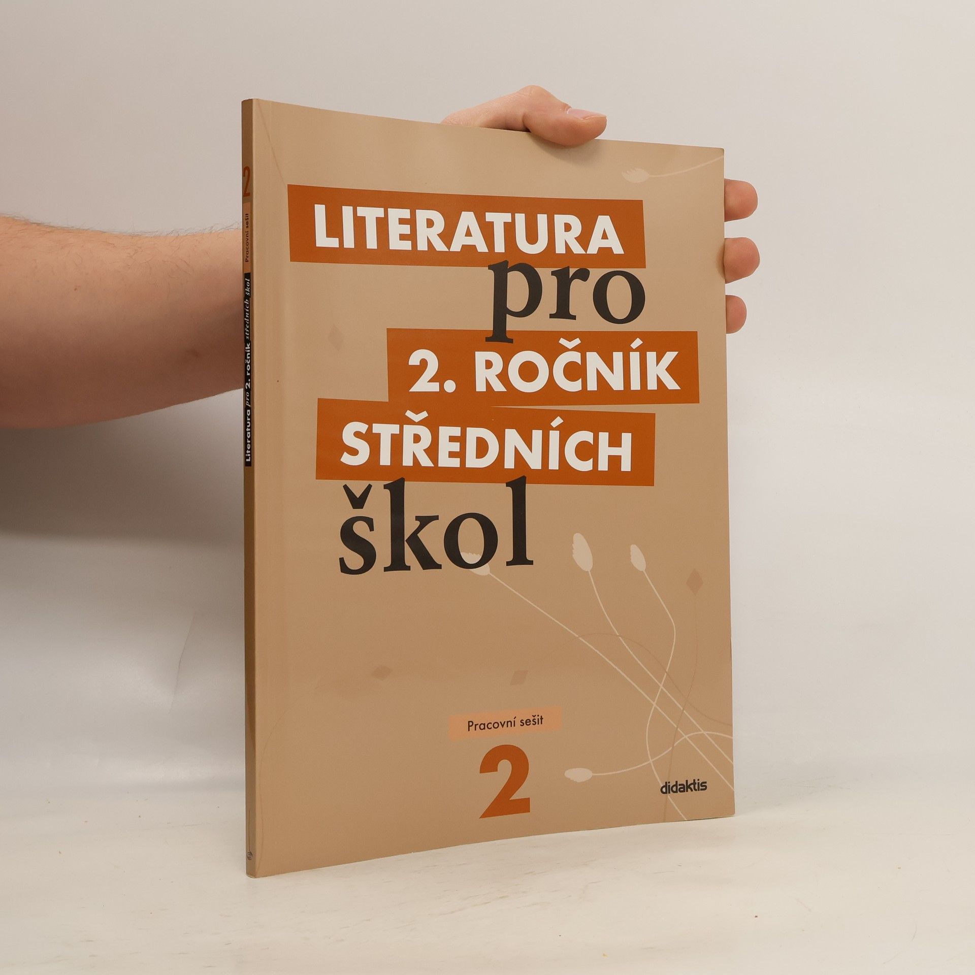 Kolektiv autorů Literatura pro 2. ročník středních škol. Pracovní sešit