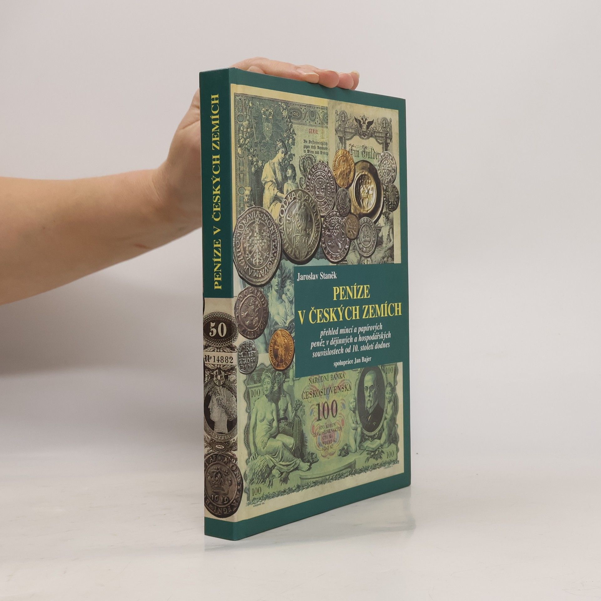 Jaroslav Staněk Peníze v českých zemích