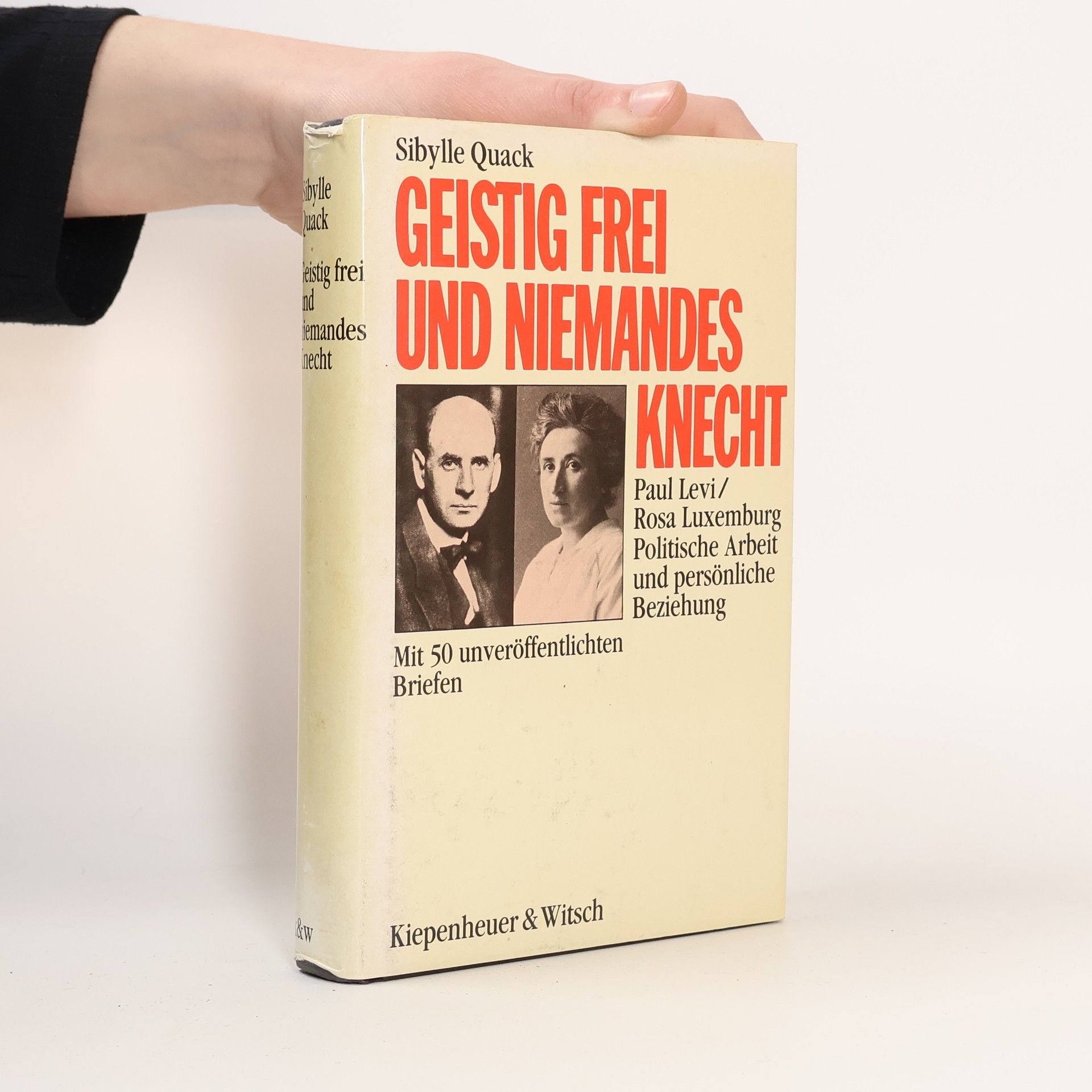 Sibylle Quack Geistig frei und niemandes Knecht