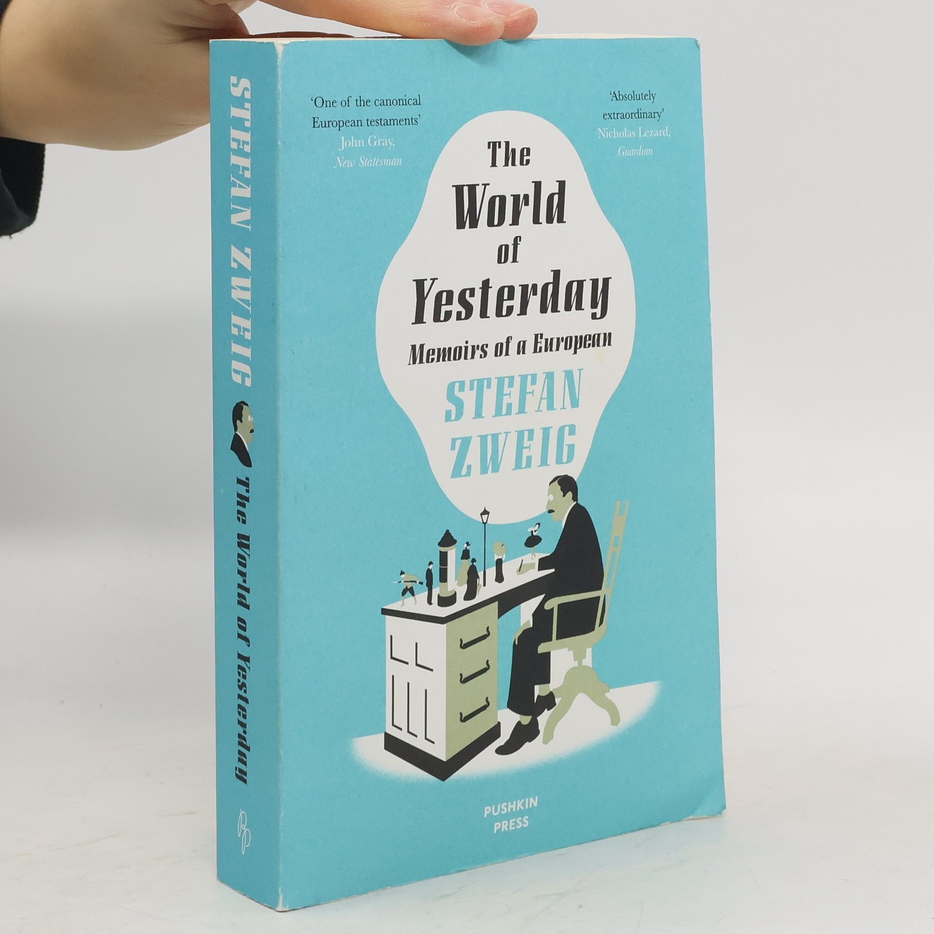 Stefan Zweig The world of yesterday