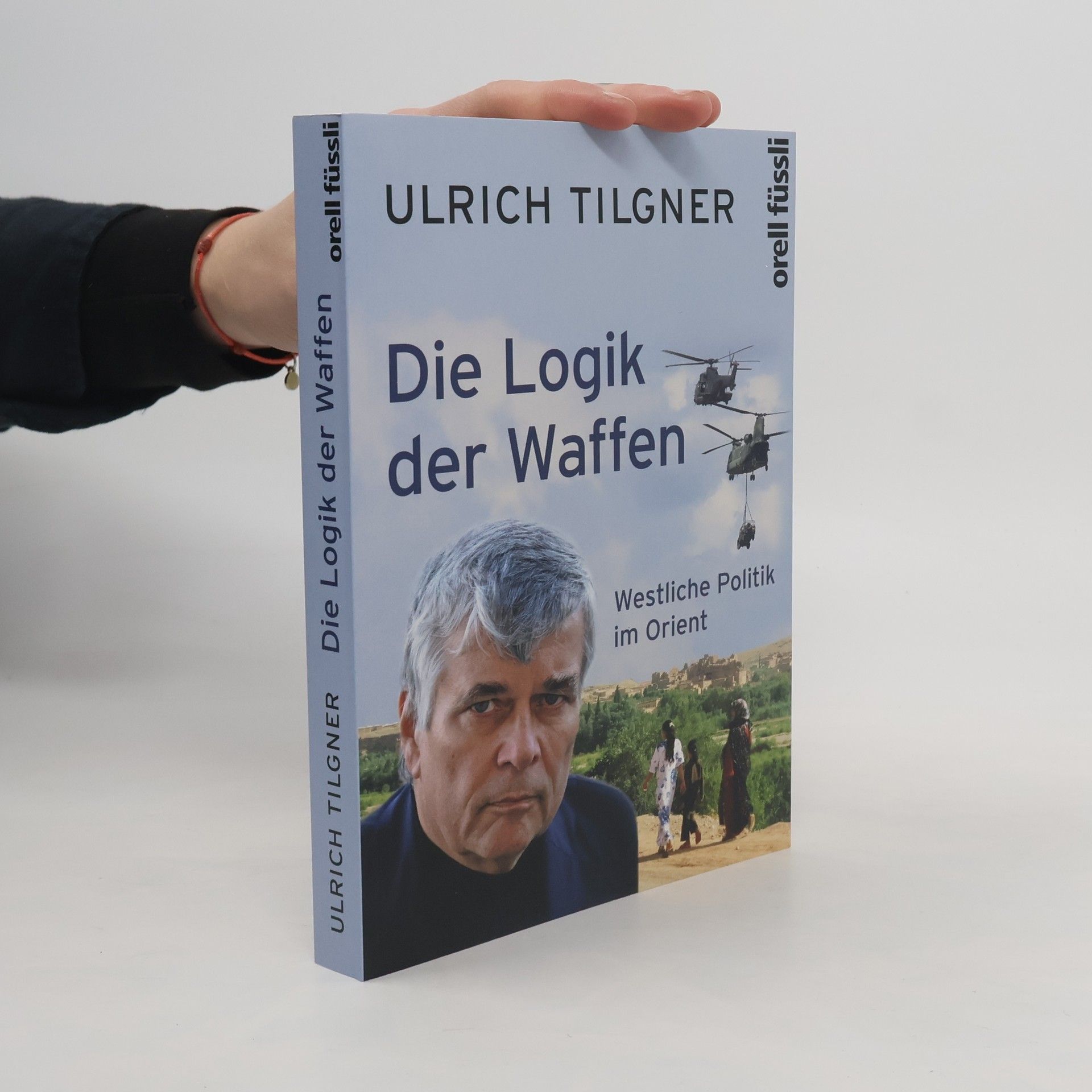Ulrich Tilgner Die Logik der Waffen