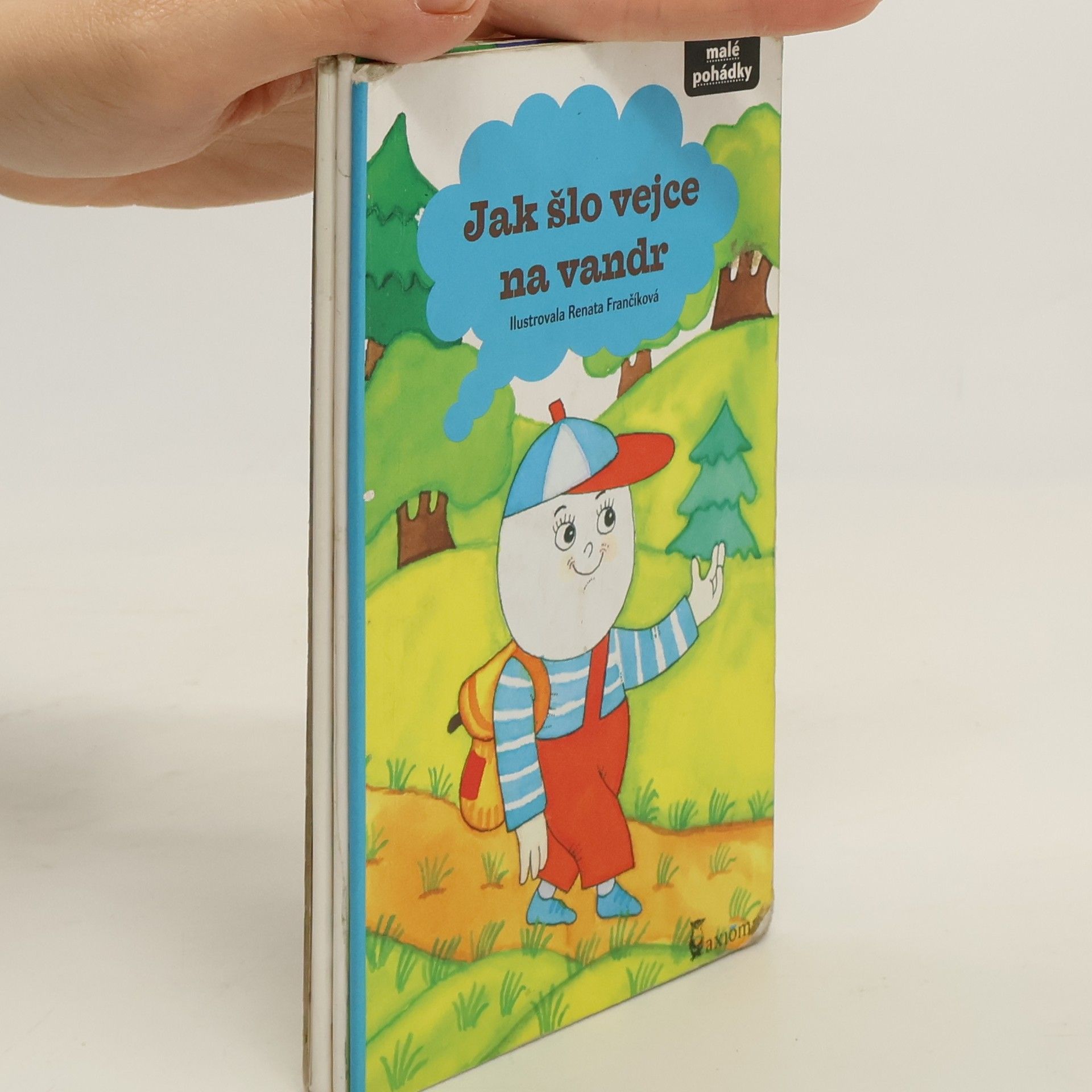 Renáta Frančíková Jak šlo vejce na vandr