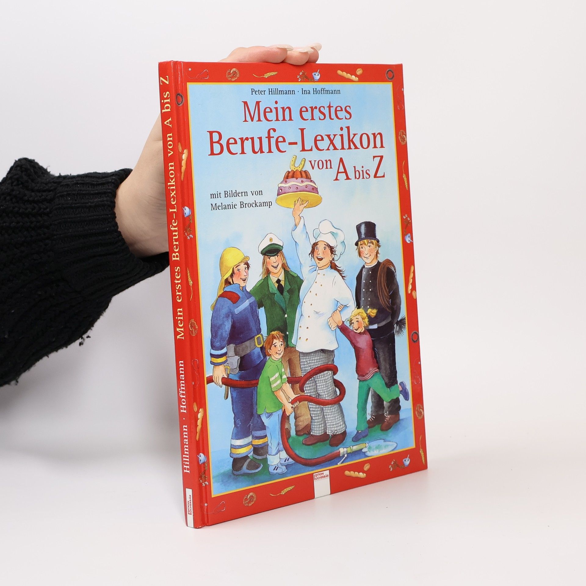 Mein erstes Berufe-Lexikon von A bis Z