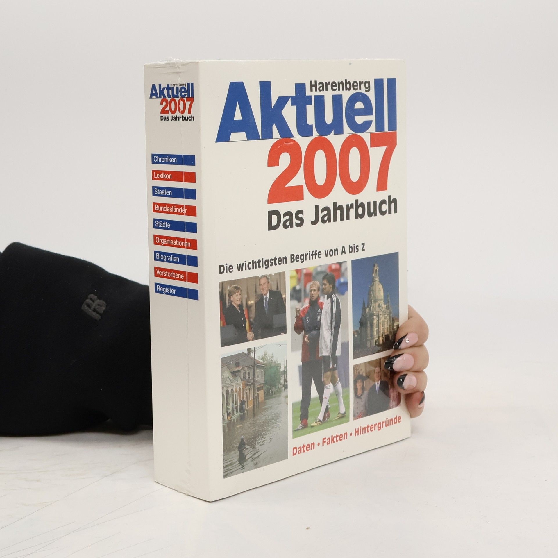 Collectif d'auteurs Harenberg Aktuell 2007. Das Jahrbuch