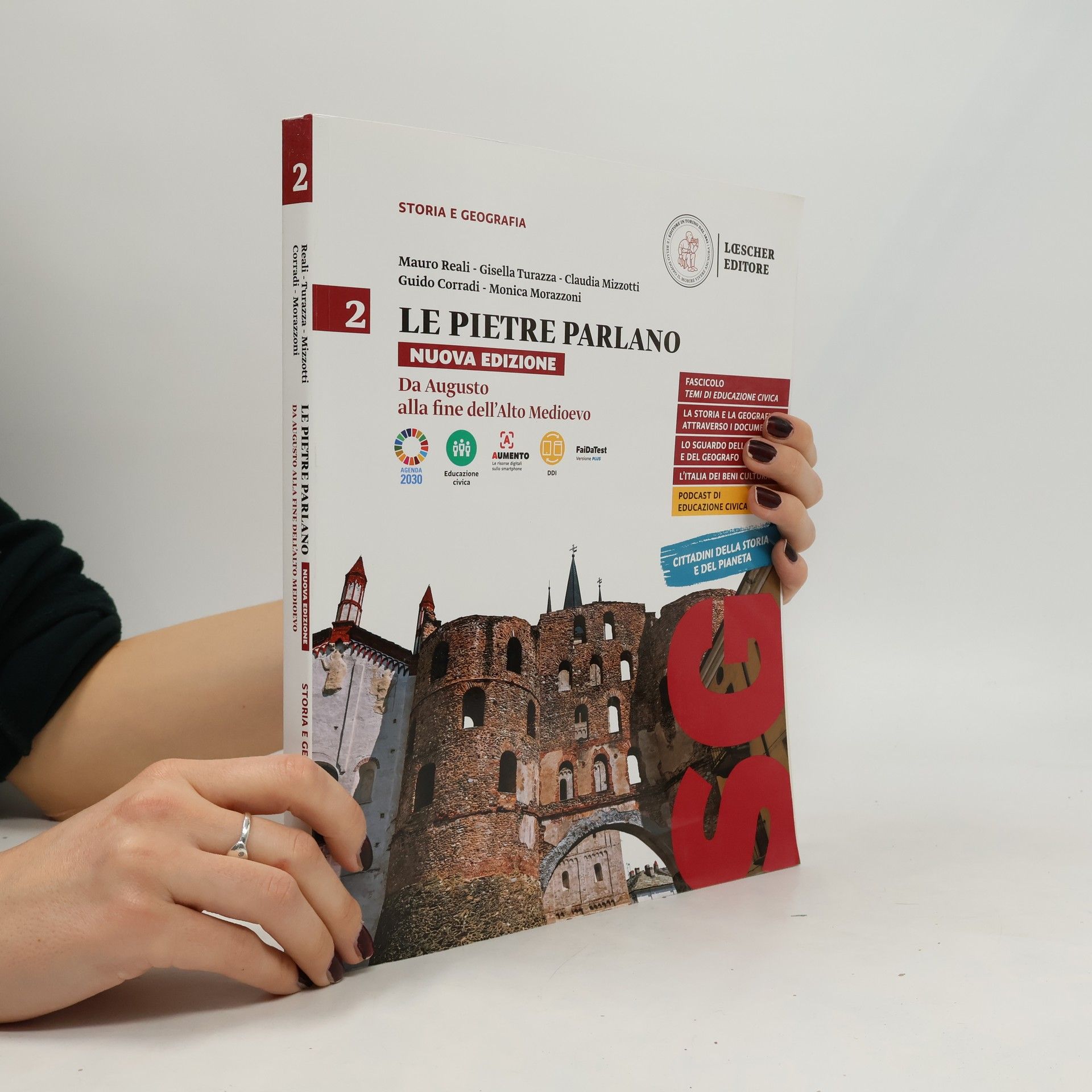 AA.VV. Le pietre parlano 2. Storia e geografia. Per le Scuole superiori