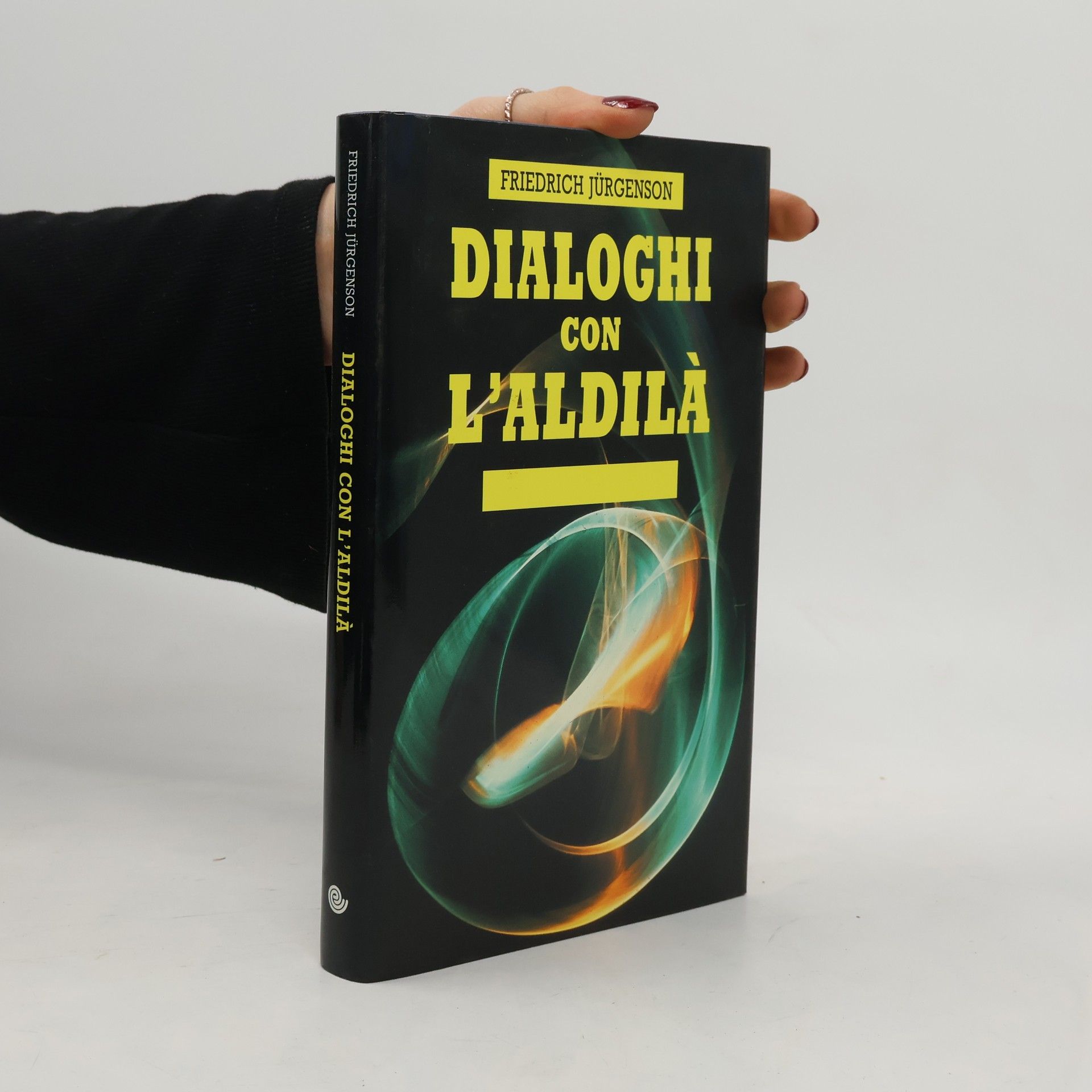 Friedrich Jürgenson Dialoghi con l'aldilà