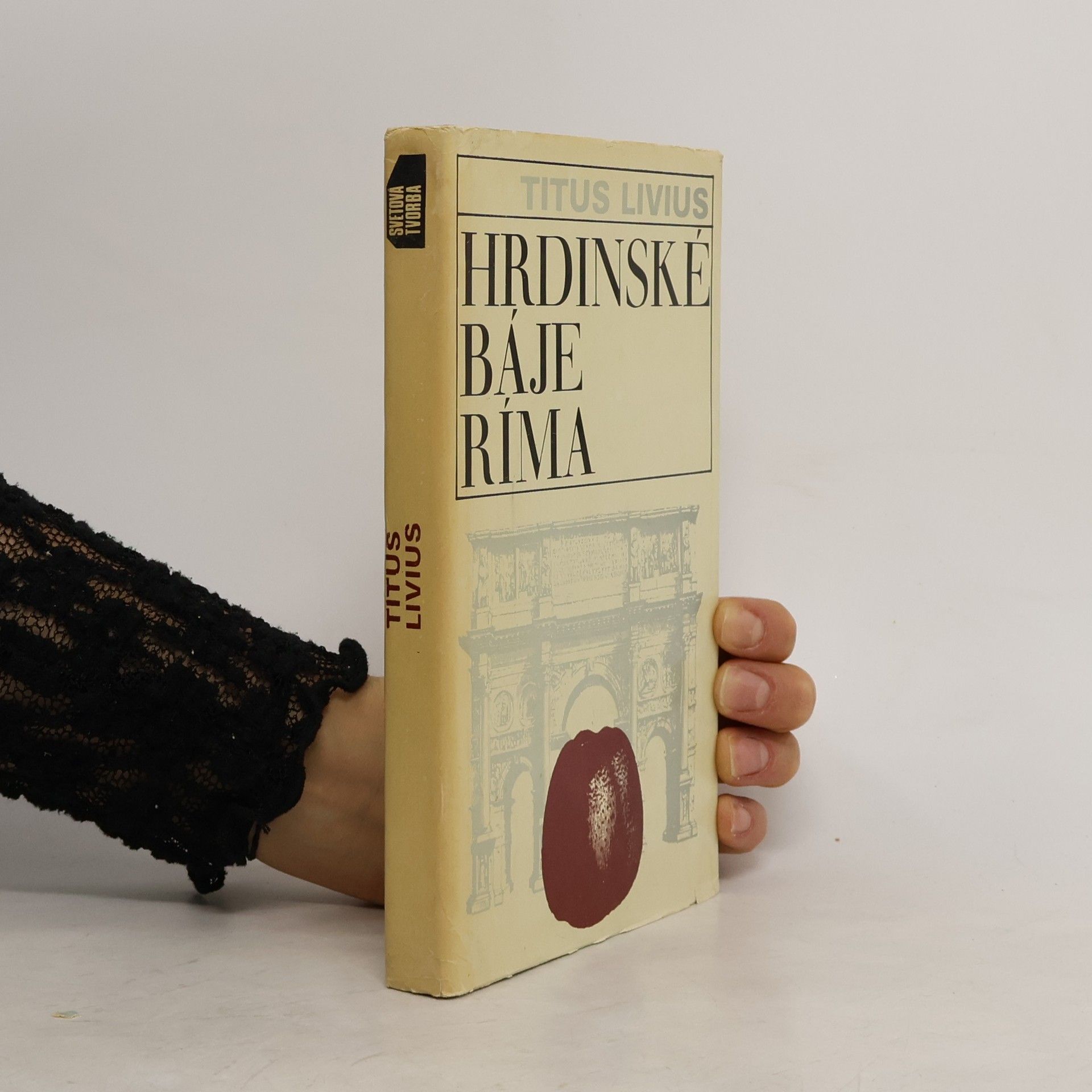 Titus Livius Hrdinské báje Ríma